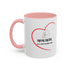 Mom Mode Coffee Mug - 11/15oz Accent Mug