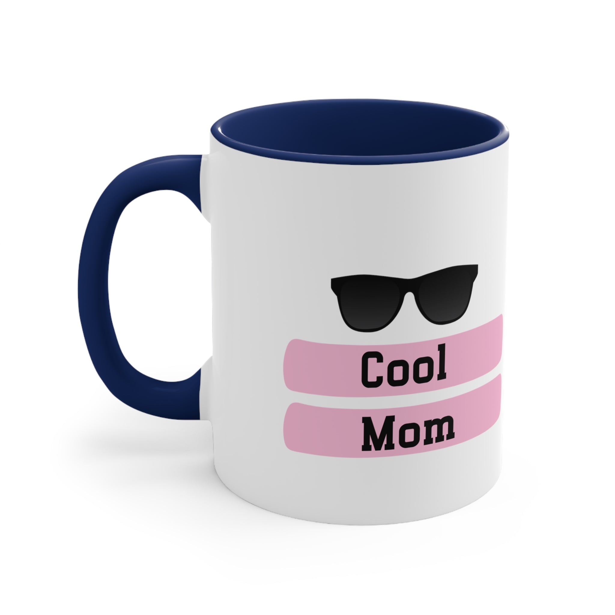 Cool Mom Accent Coffee Mug, 11oz