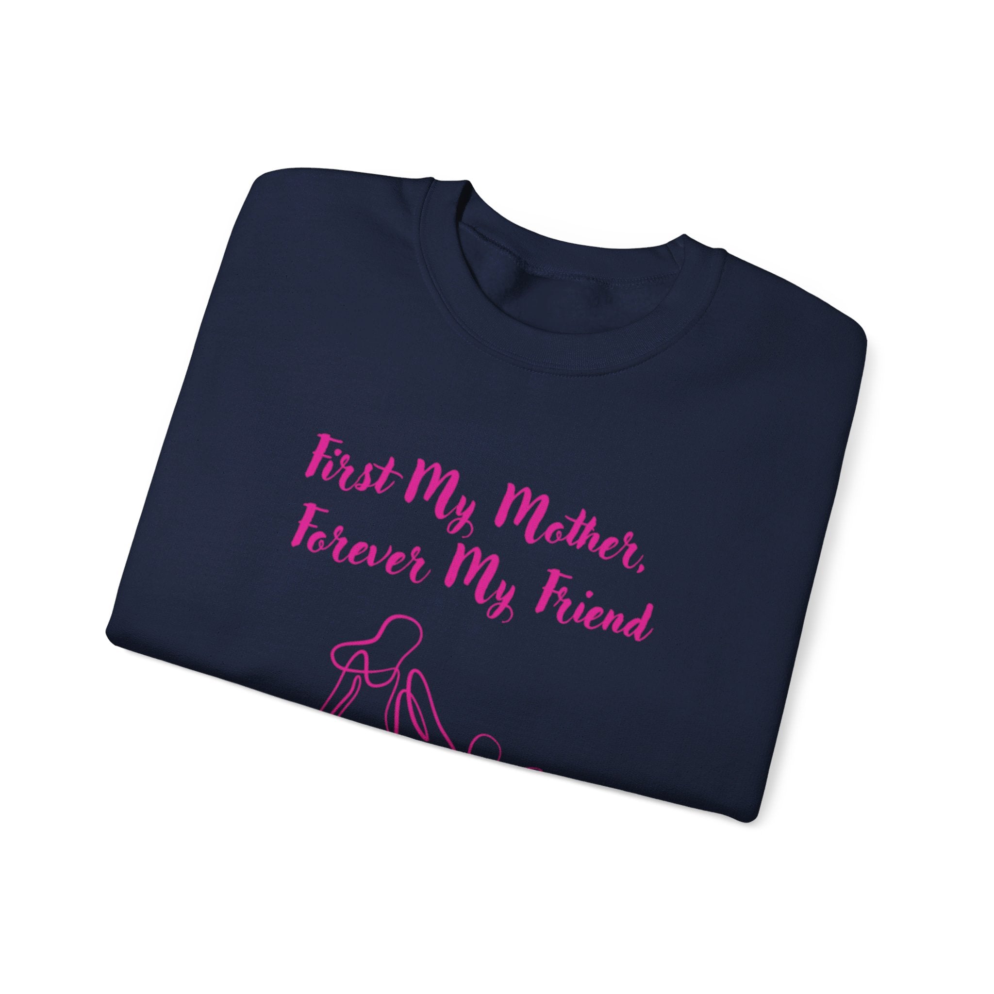 First My Mother Forever My Friend Unisex Heavy Blend™ Crewneck Sweatshirt