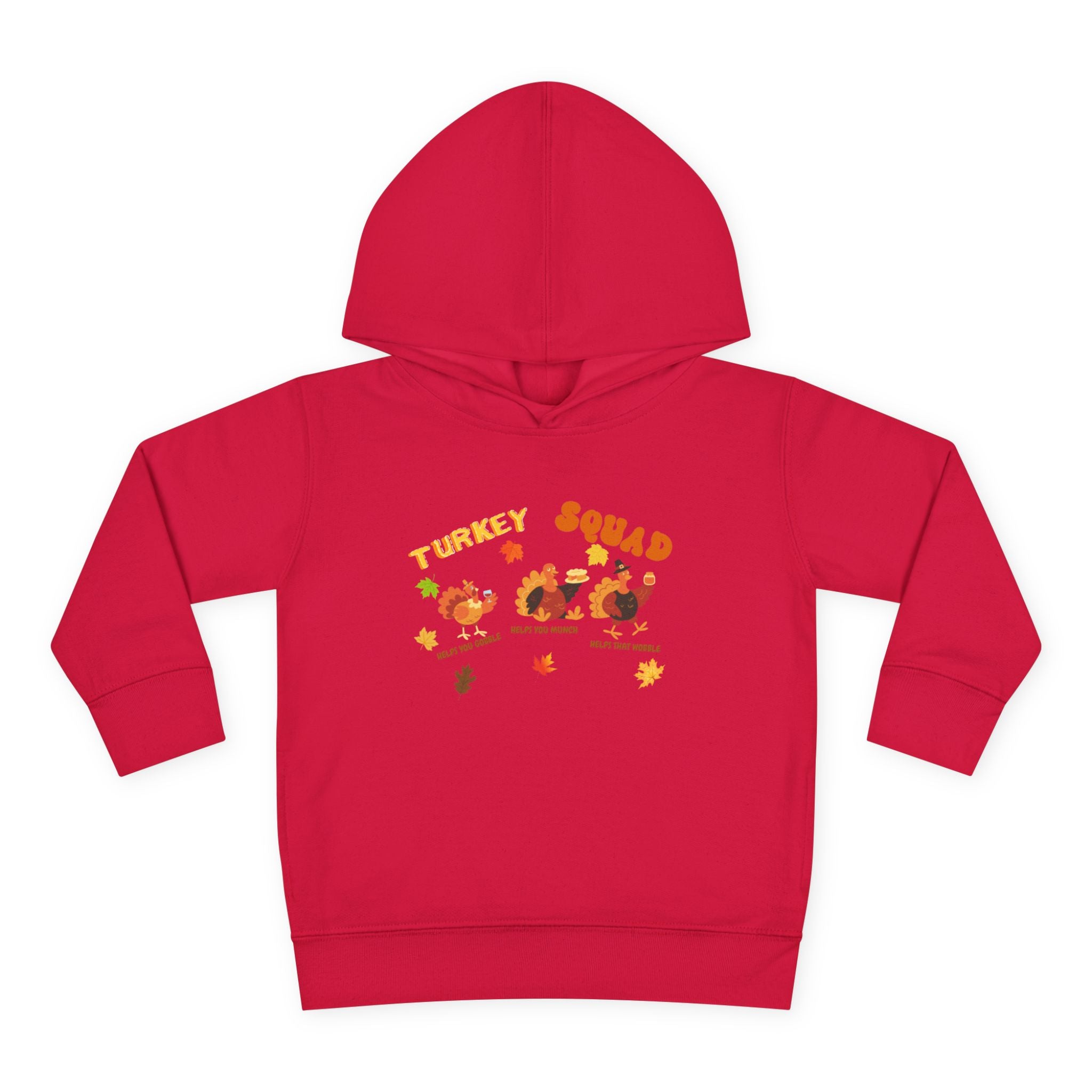 Turkey Squad Toddler Pullover Fleece Hoodie