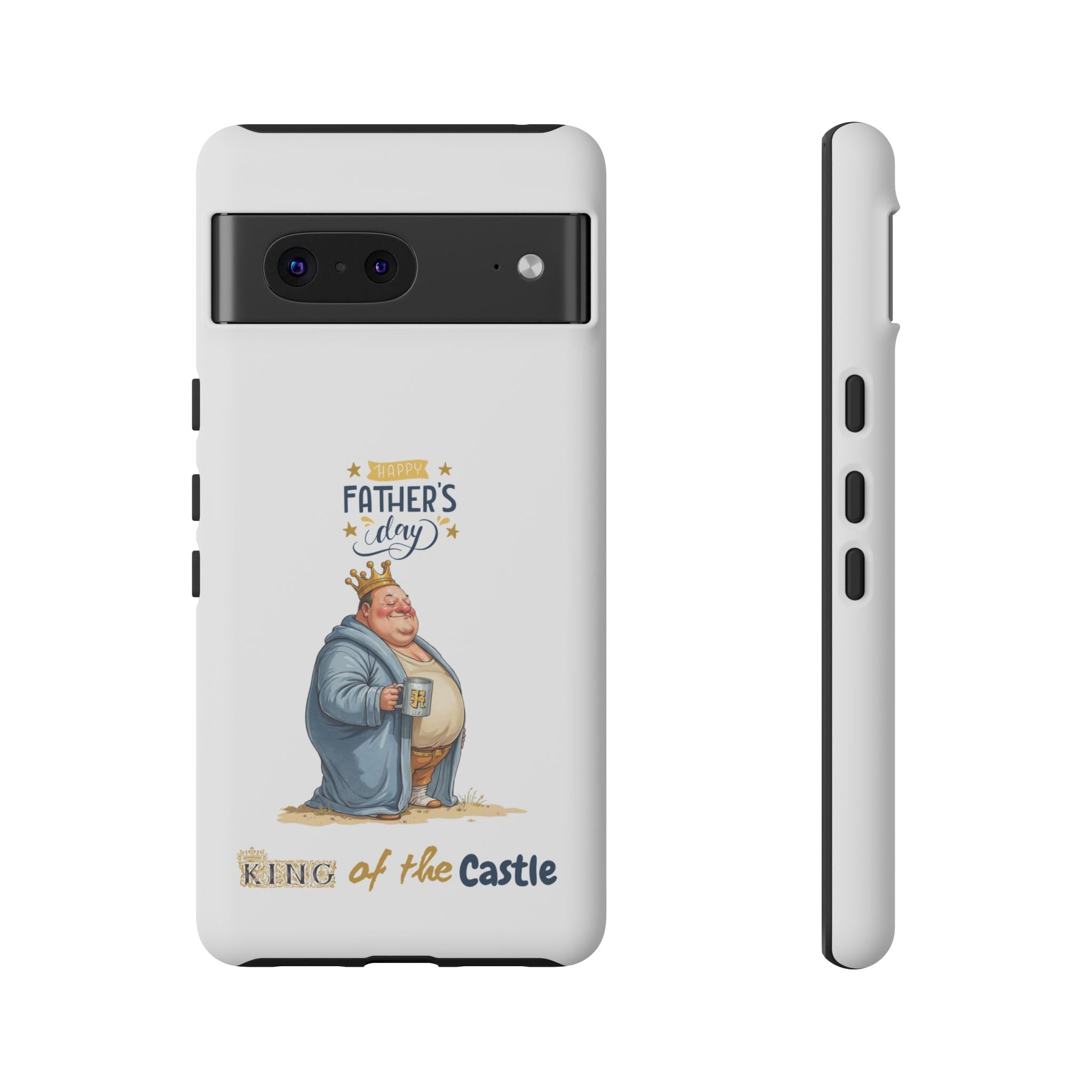Father's Day King of the Castle Phone Case