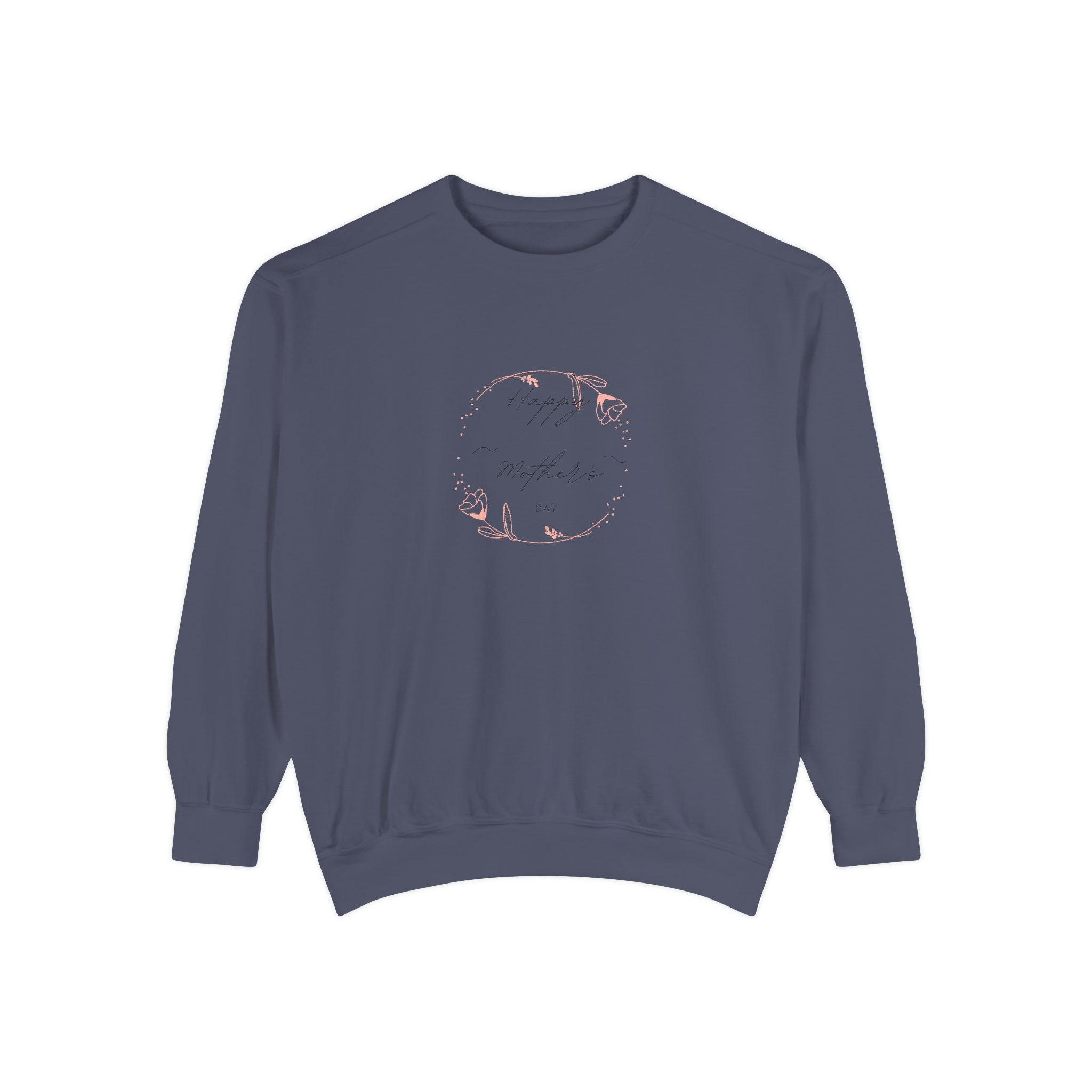 Happy Mom's Day Unisex Sweatshirt