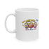 We Back Ceramic Mug