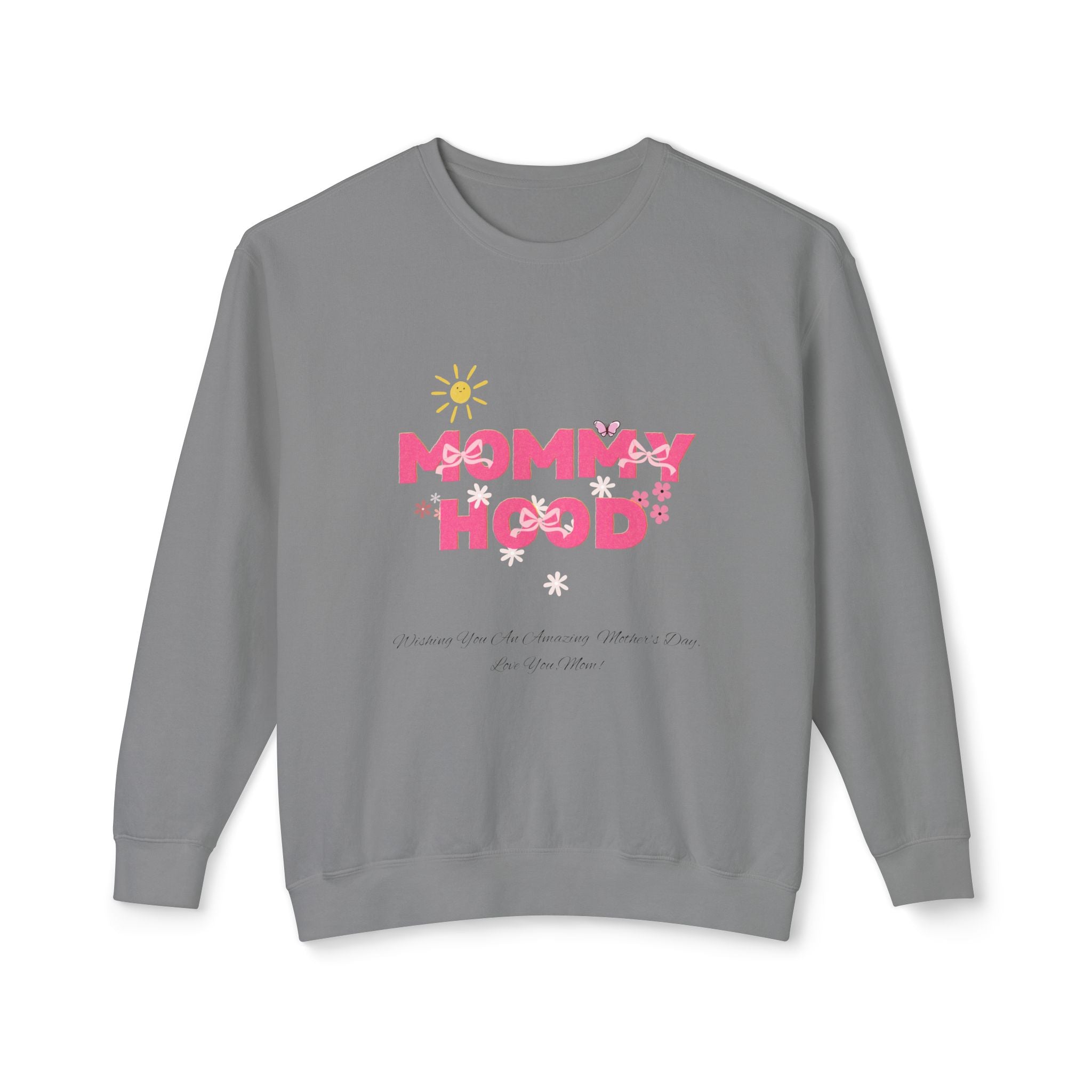 Mommy Hood Unisex Lightweight Crewneck Sweatshirt