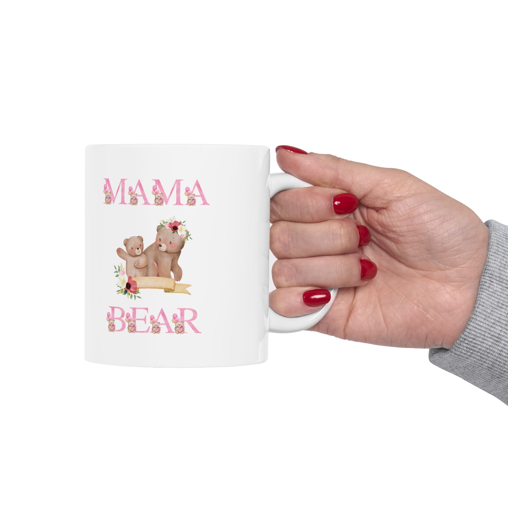 Mama Bear Ceramic Mug  (11oz, 15oz)