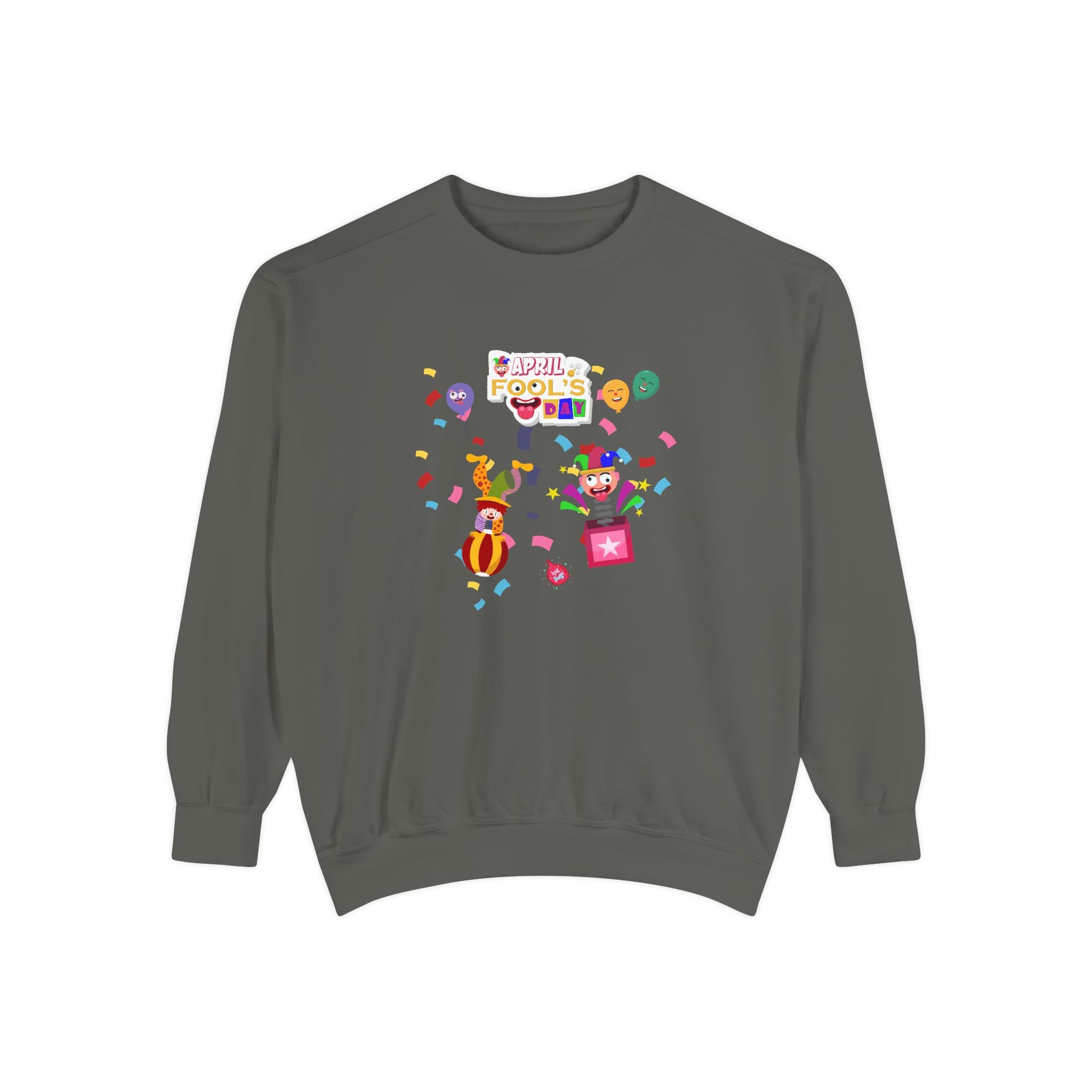 All April Fool's Day Garment-Dyed Sweatshirt