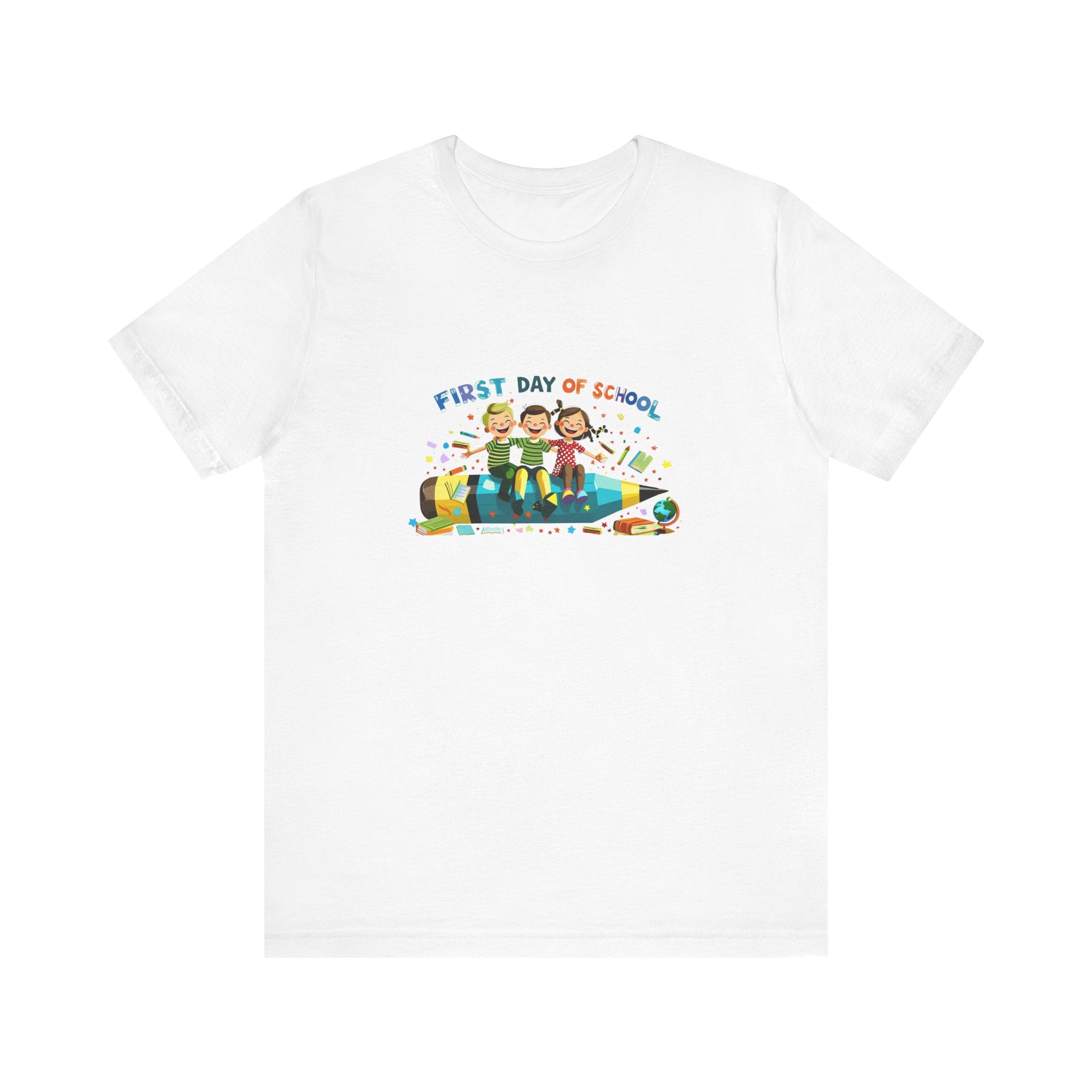 First Day of School T-Unisex Graphic Tee