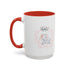 My 1st Mother's Day Accent Coffee Mug - 11 & 15oz