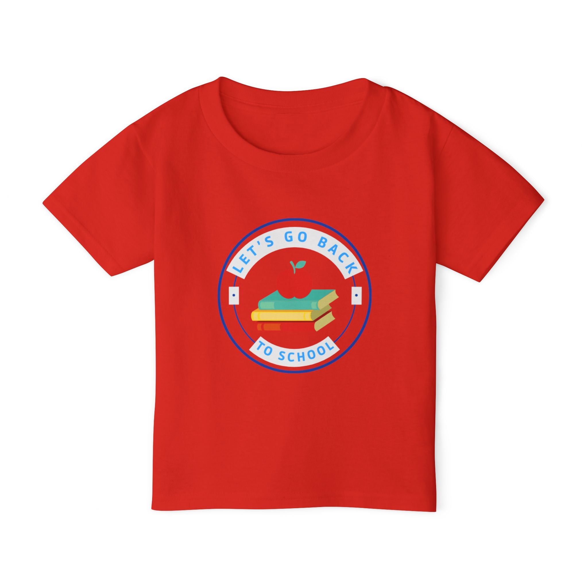 Let's Go Back To School Heavy Cotton™ Toddler T-shirt