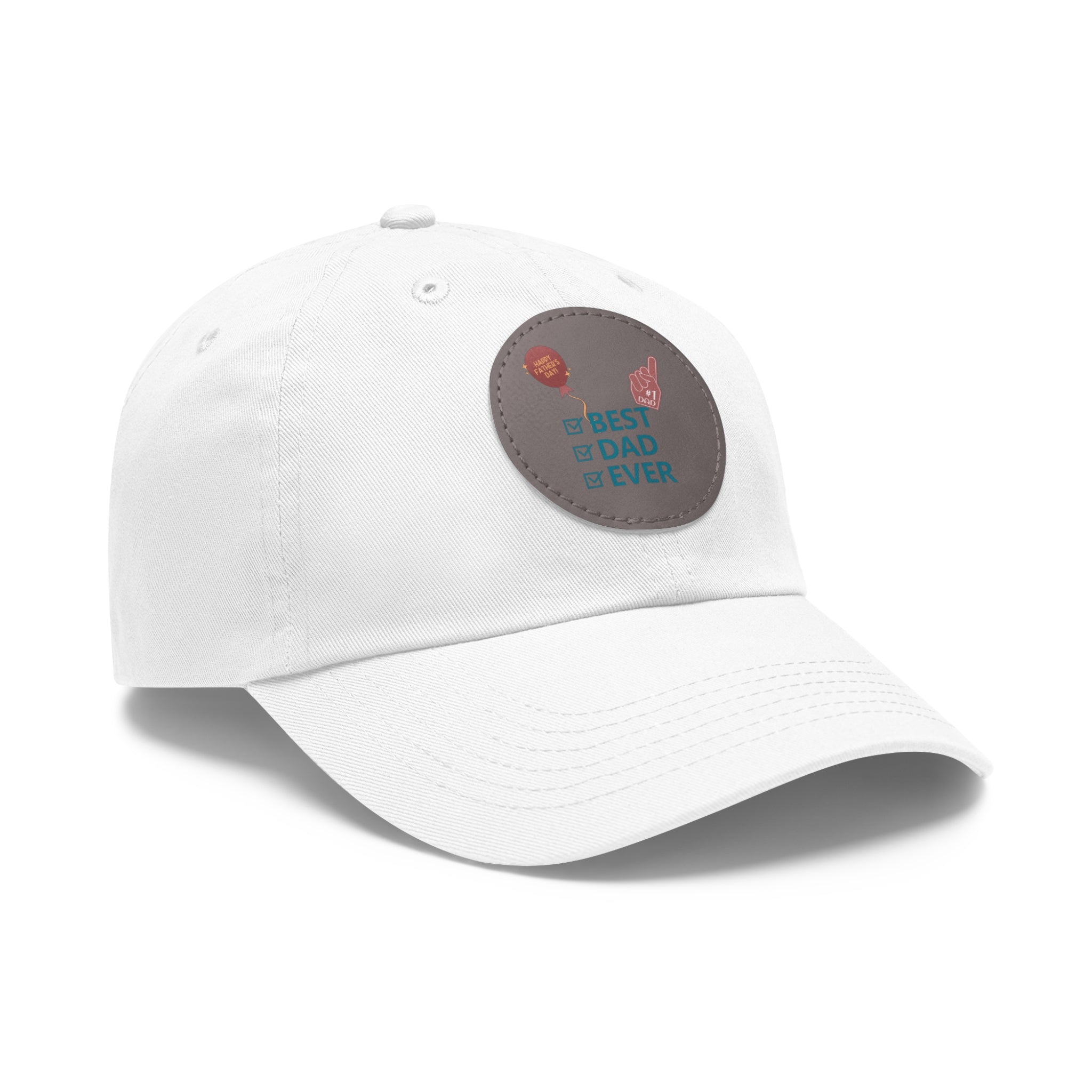 Best Dad Ever Hat with Leather Patch (Round)