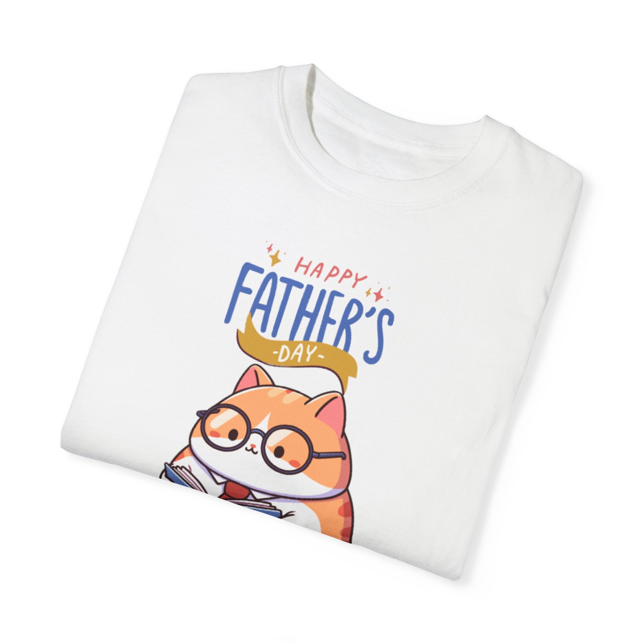 Happy Father's Day Big Cat Unisex Garment-Dyed T-shirt