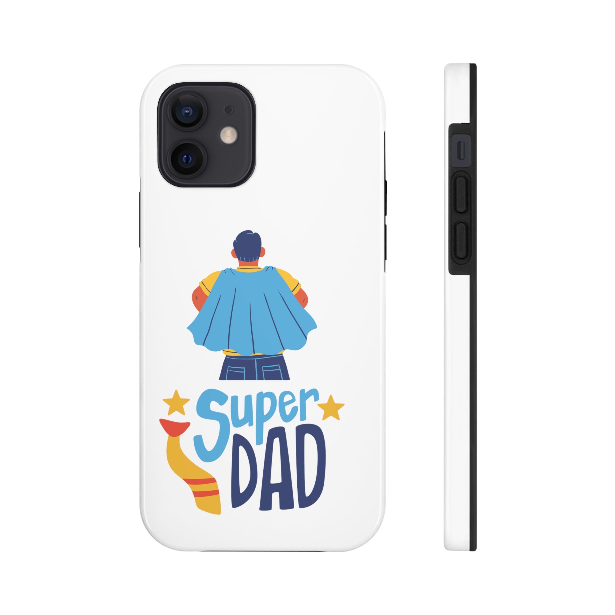 Super Dad Tough Phone Cases