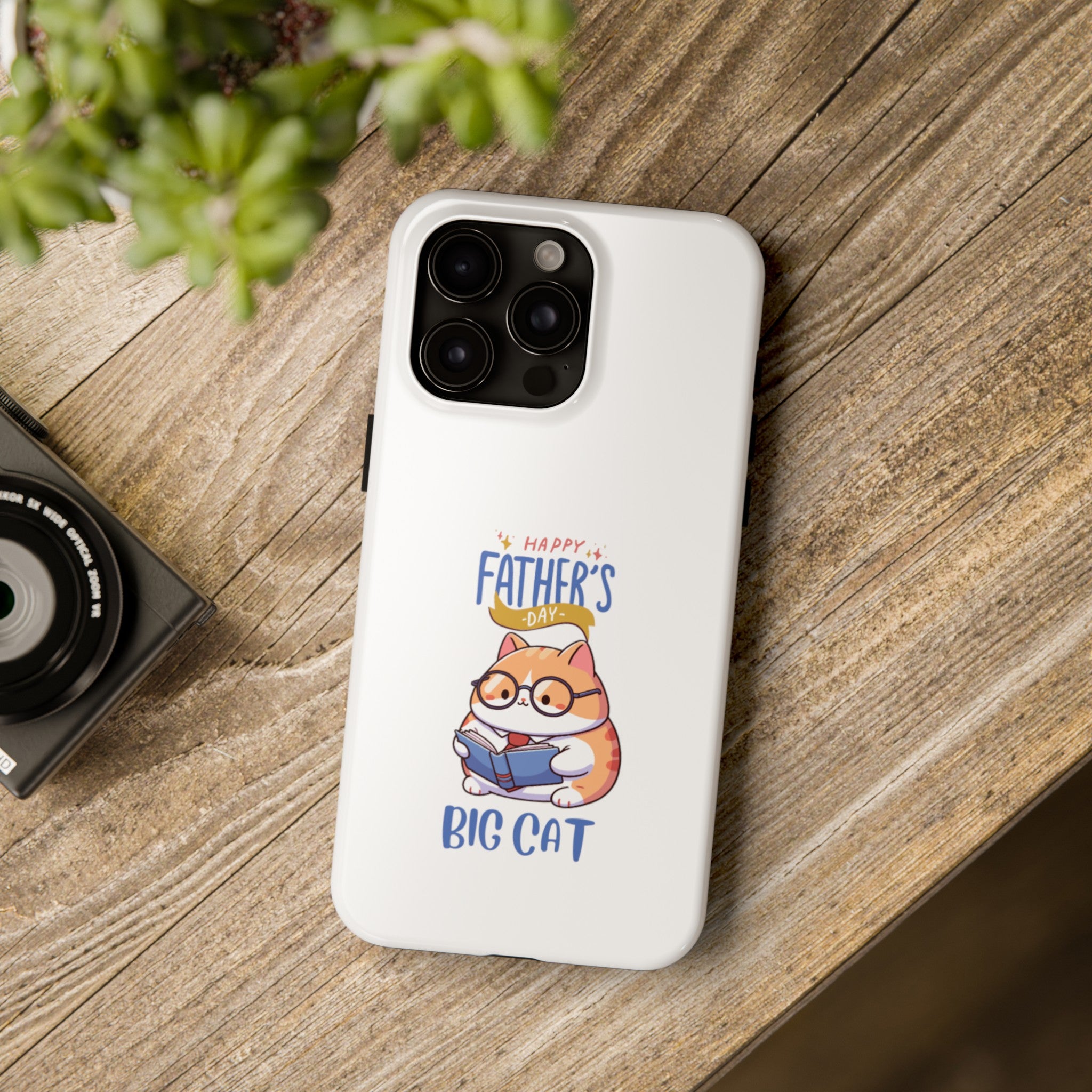 Happy Father's Day Big Cat Tough Phone Cases
