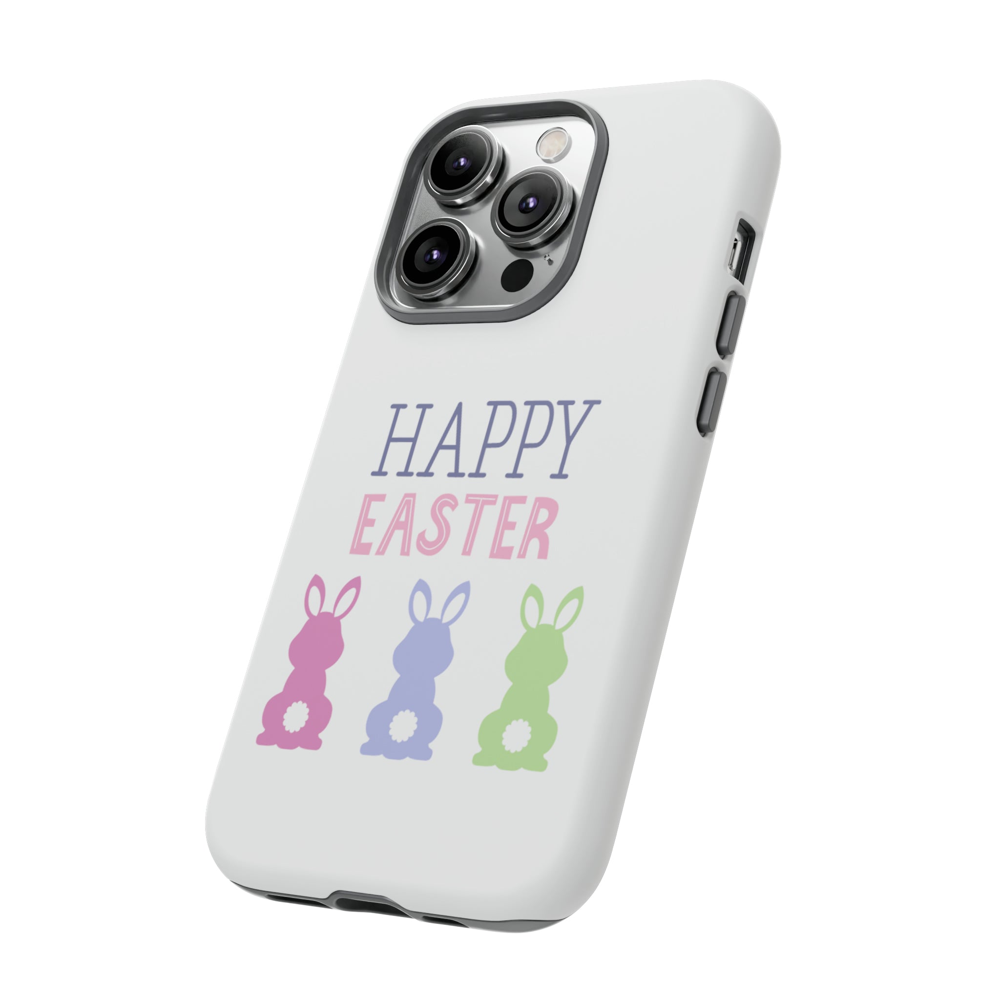 Have A Bunny-tastic Easter Tough Cases