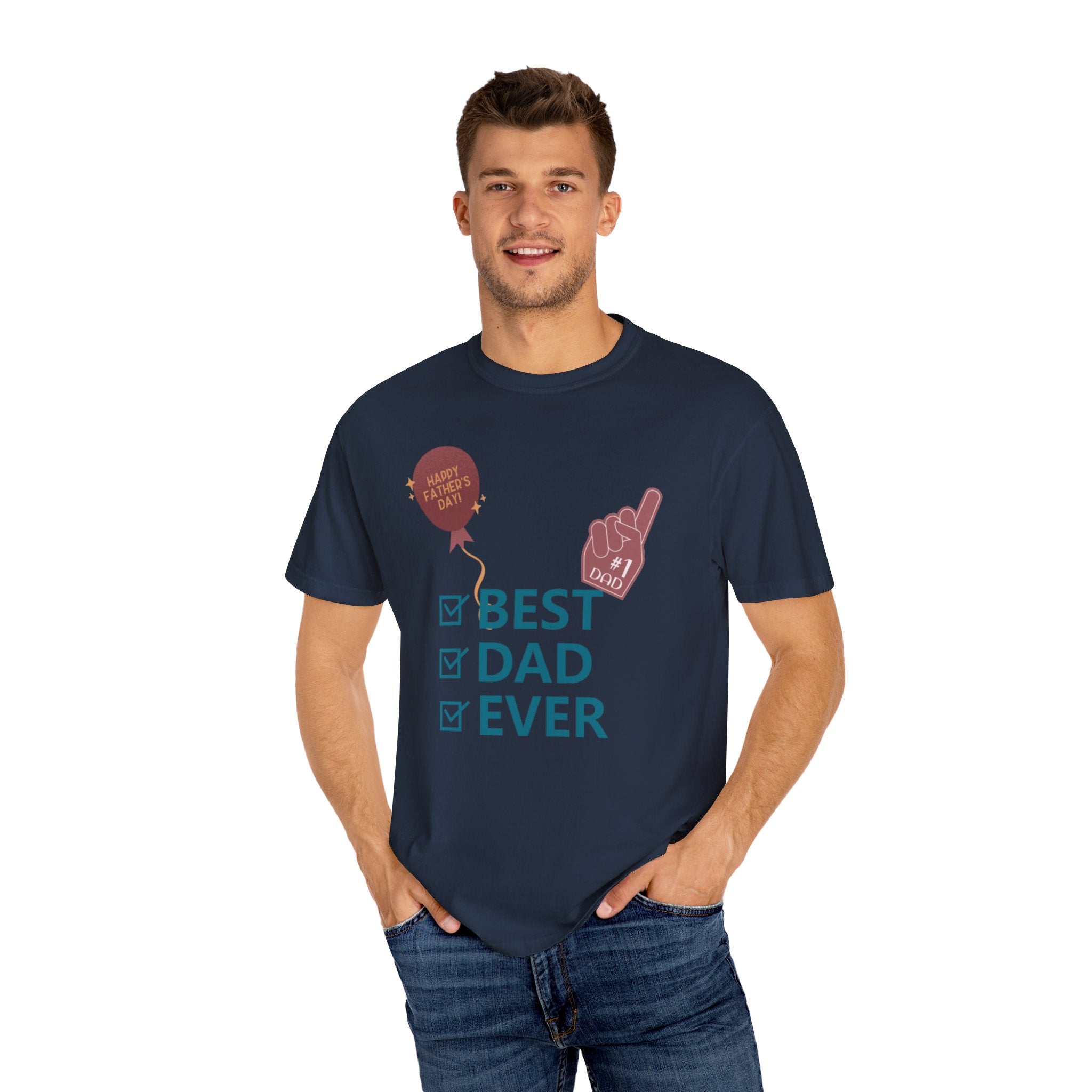 Best Dad Ever Unisex Garment-Dyed T-shirt