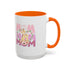 Our First Mother's Day Accent Coffee Mug