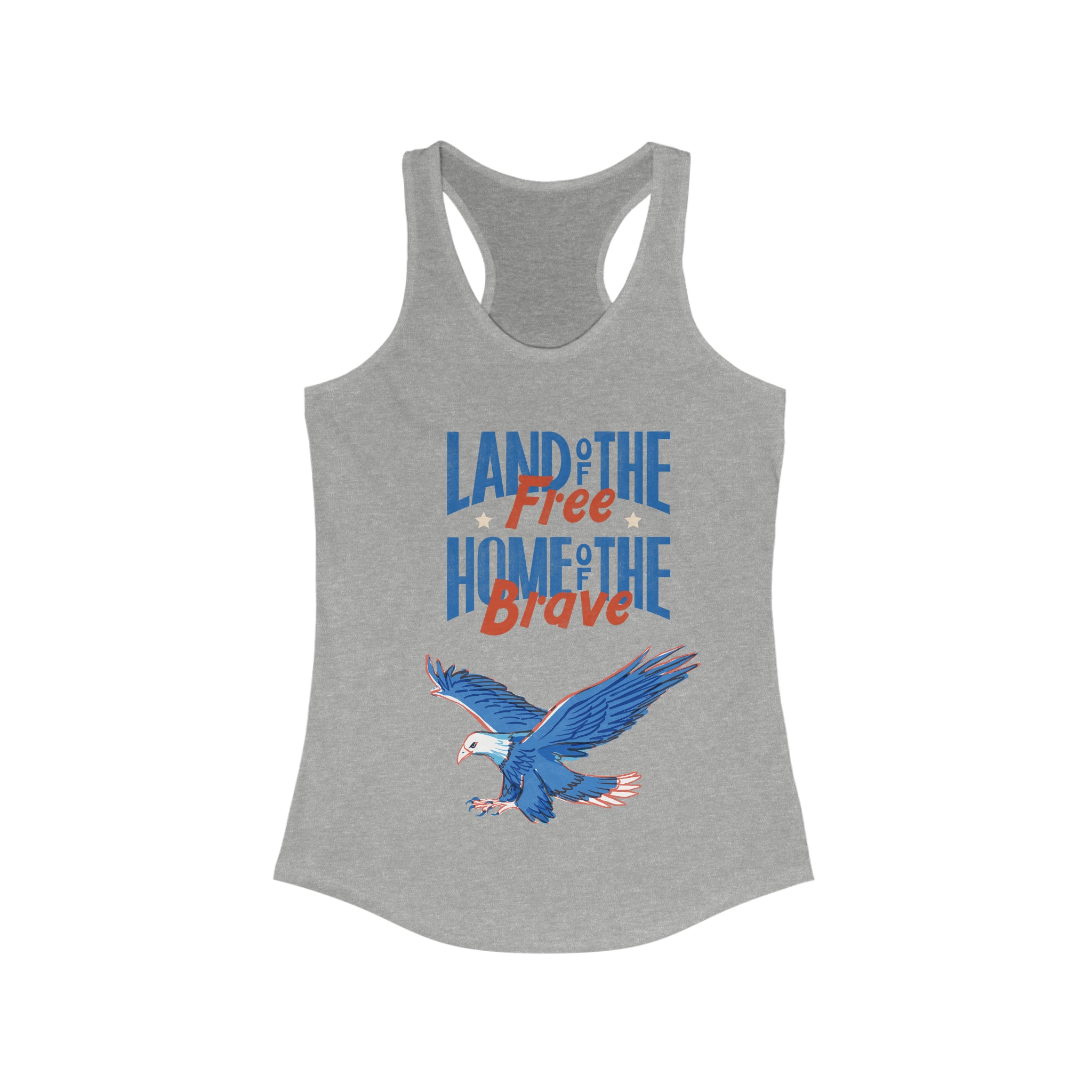 Land Of The Free Home Of The Brave Women's Ideal Racerback Tank