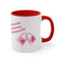 Will You Be My Forever Valentine?? Accent Coffee Mug, 11oz