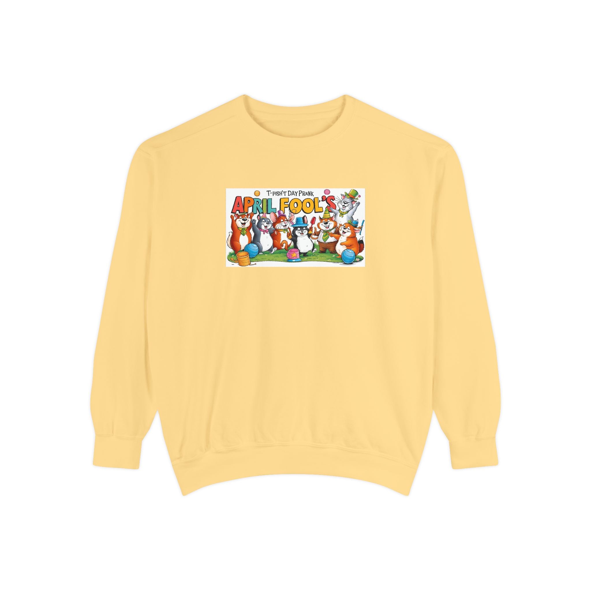 T-Pish'-T Day Prank Cartoon Sweatshirt