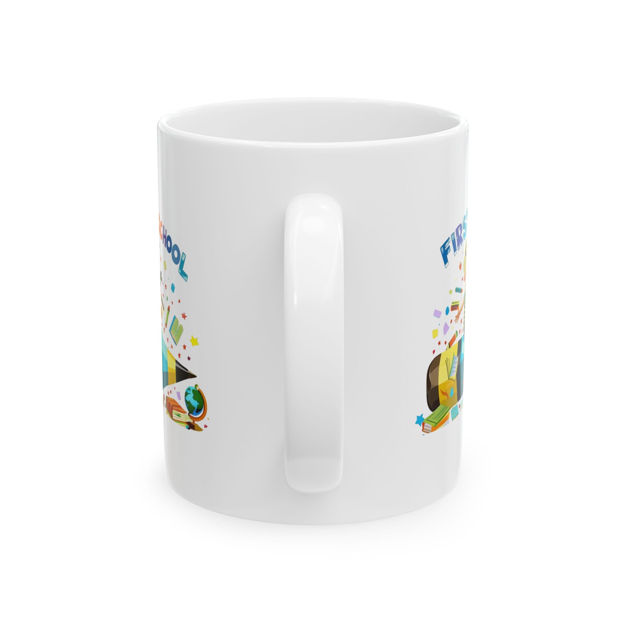 First Day of School Ceramic Mug