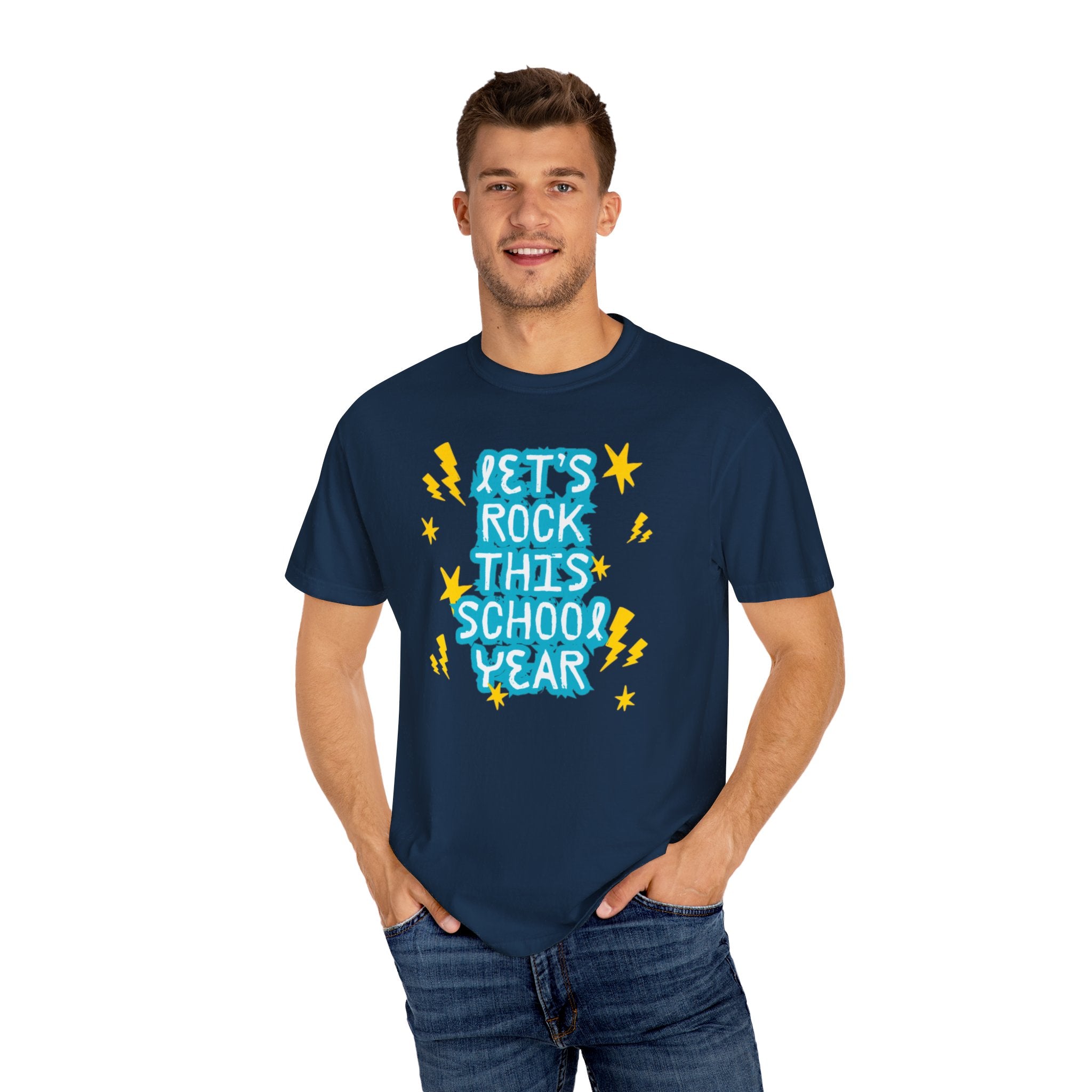 Let's Rock This School Year Unisex Garment-Dyed T-shirt