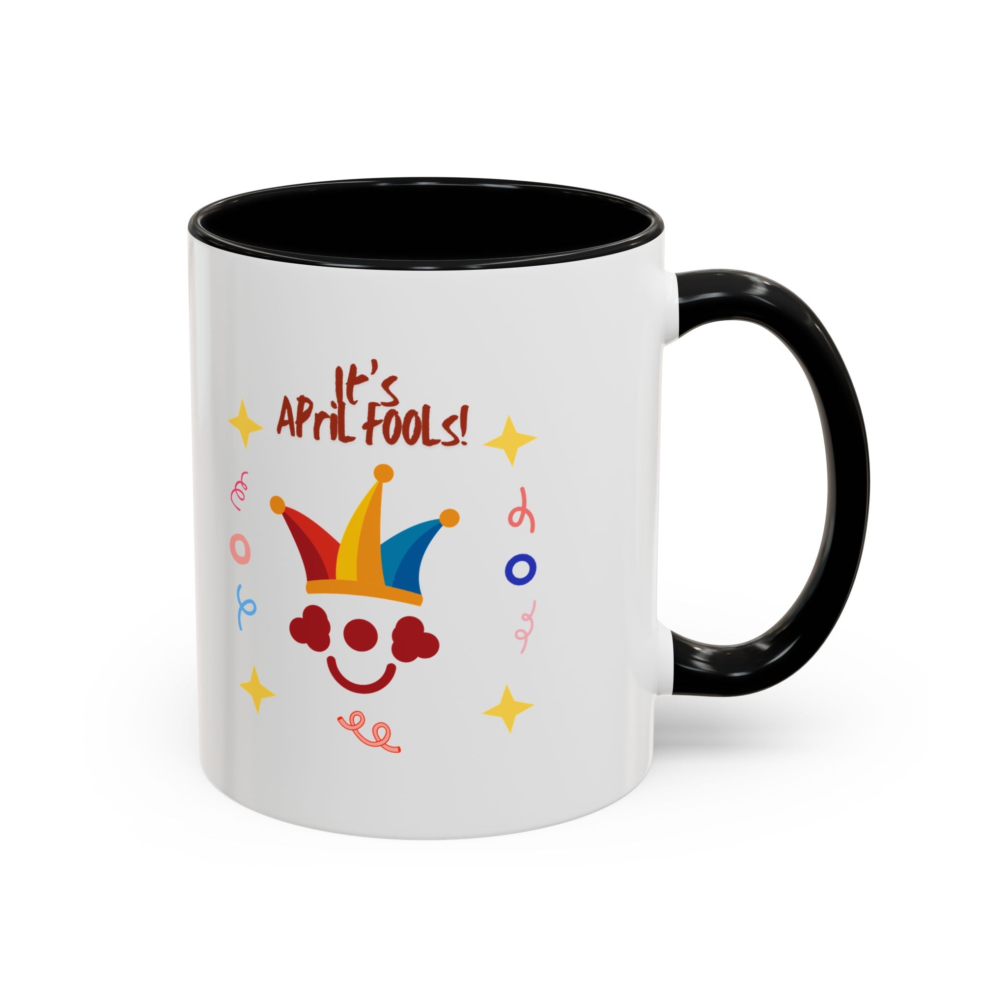 It's April Fool's Day! Coffee Mug