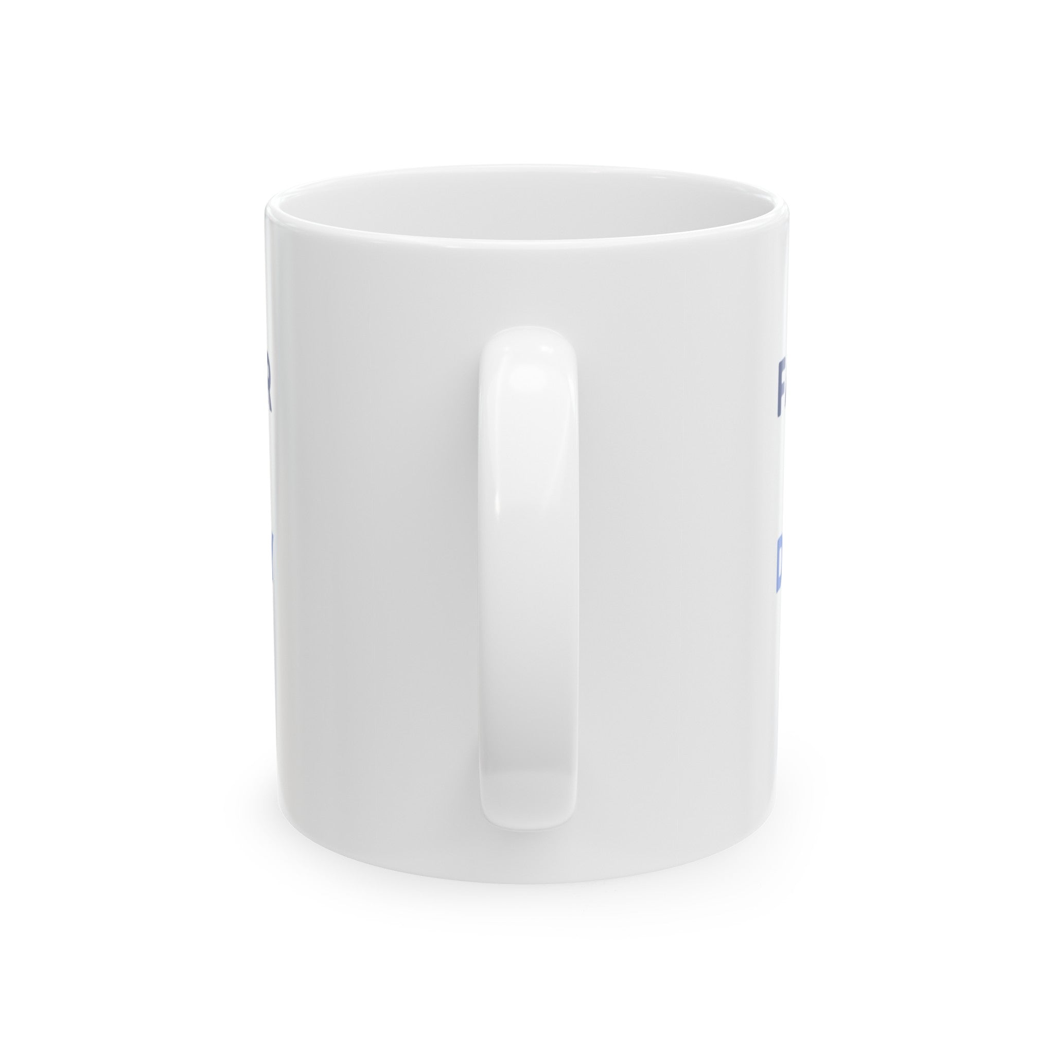 Father Dad Daddy Pa Ceramic Mug, (11oz, 15oz)