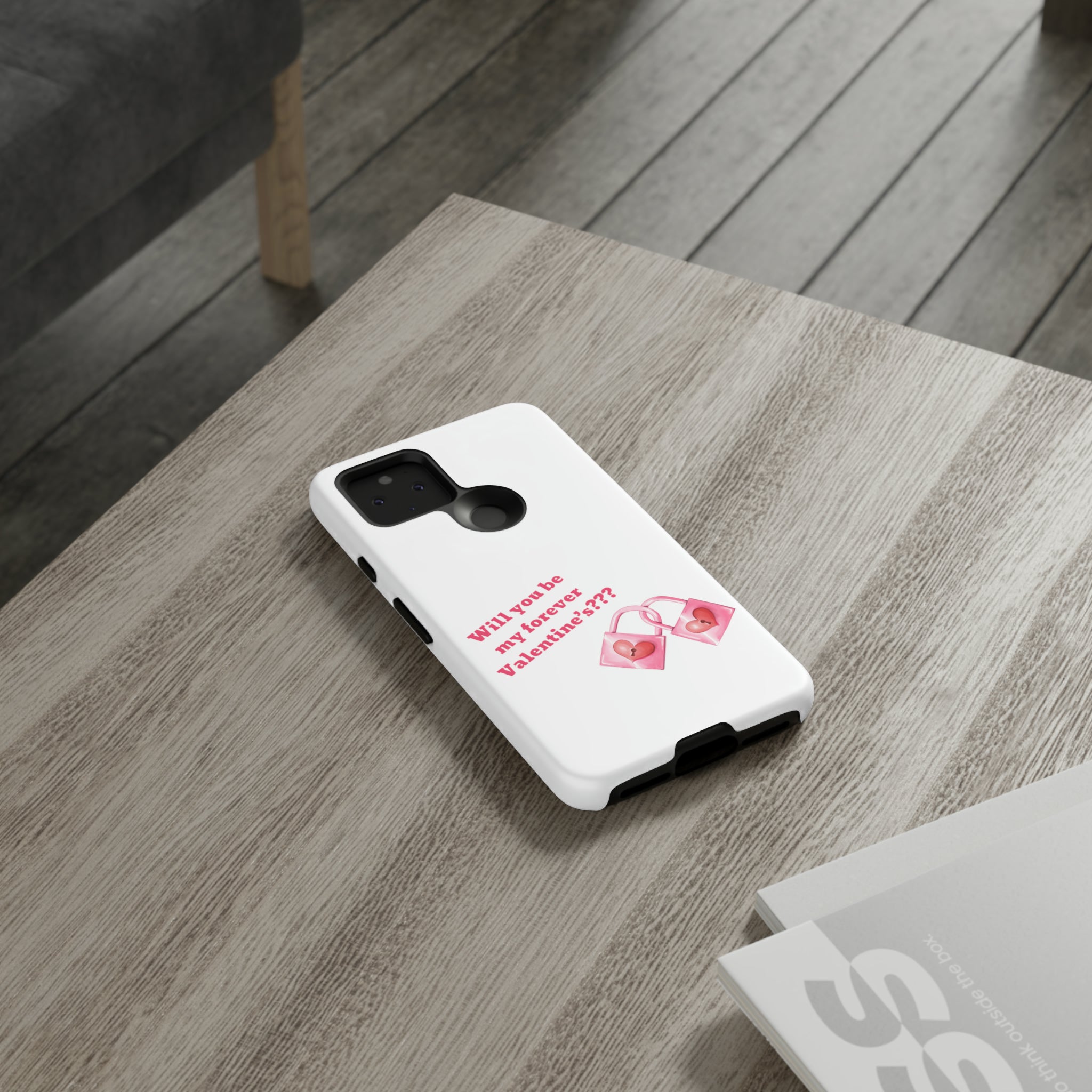 Will You Be My Forever Valentine?? Tough Cases