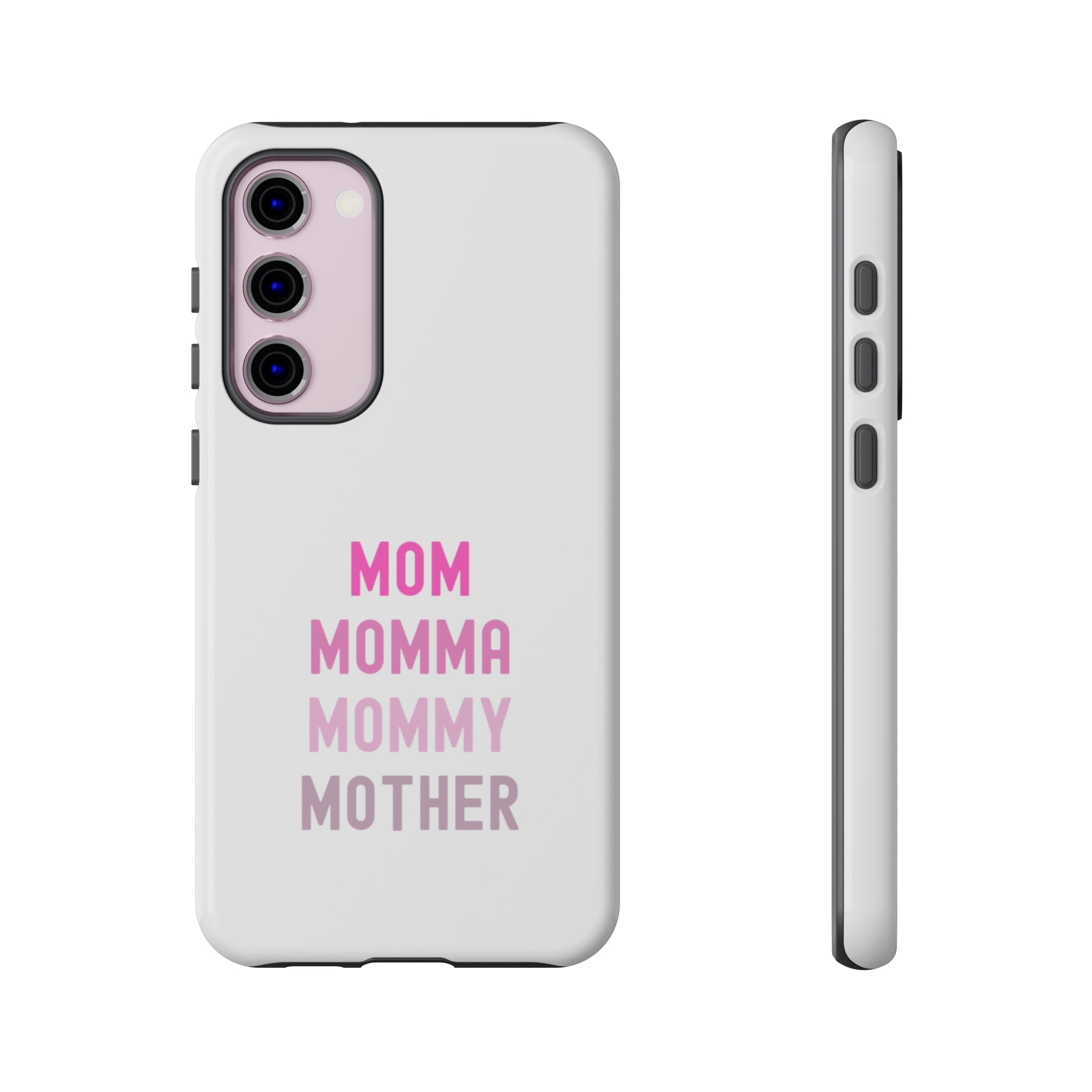 Mom Momma Mommy Mother Tough Cases