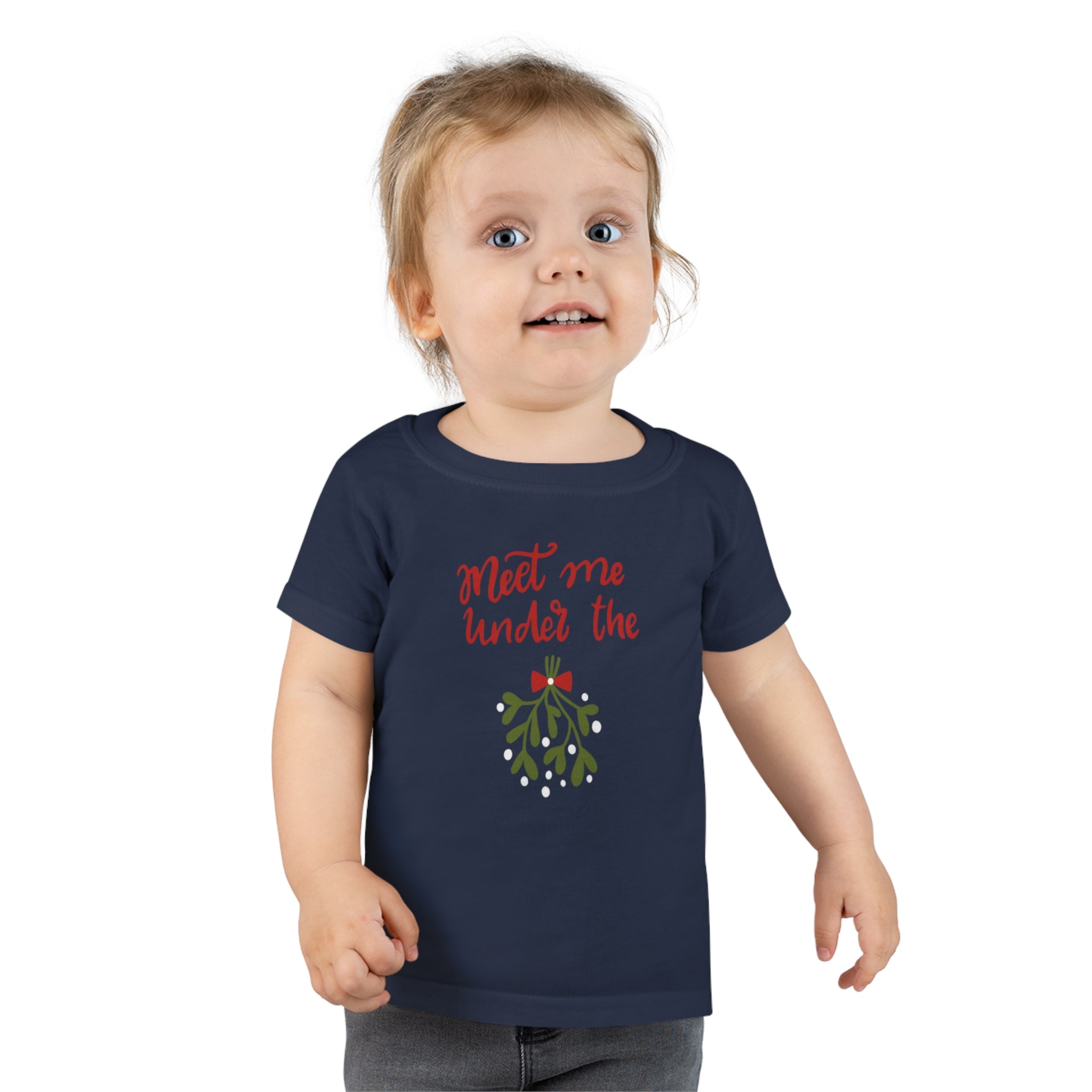 Meet Me Under The Mistletoe Toddler T-shirt