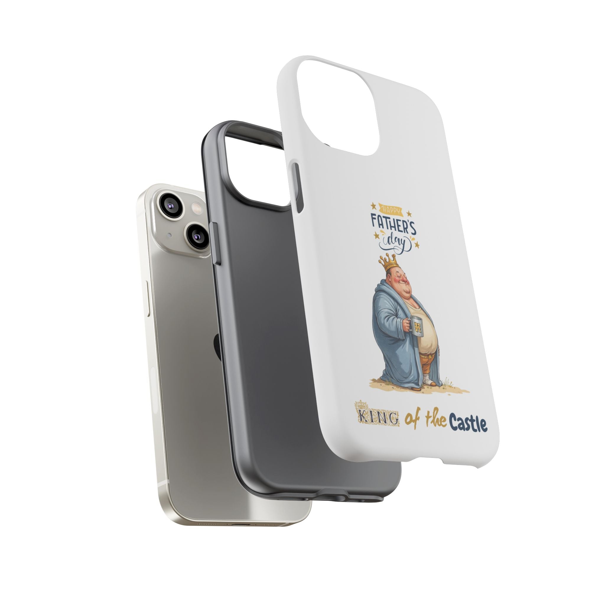 Father's Day King of the Castle Phone Case