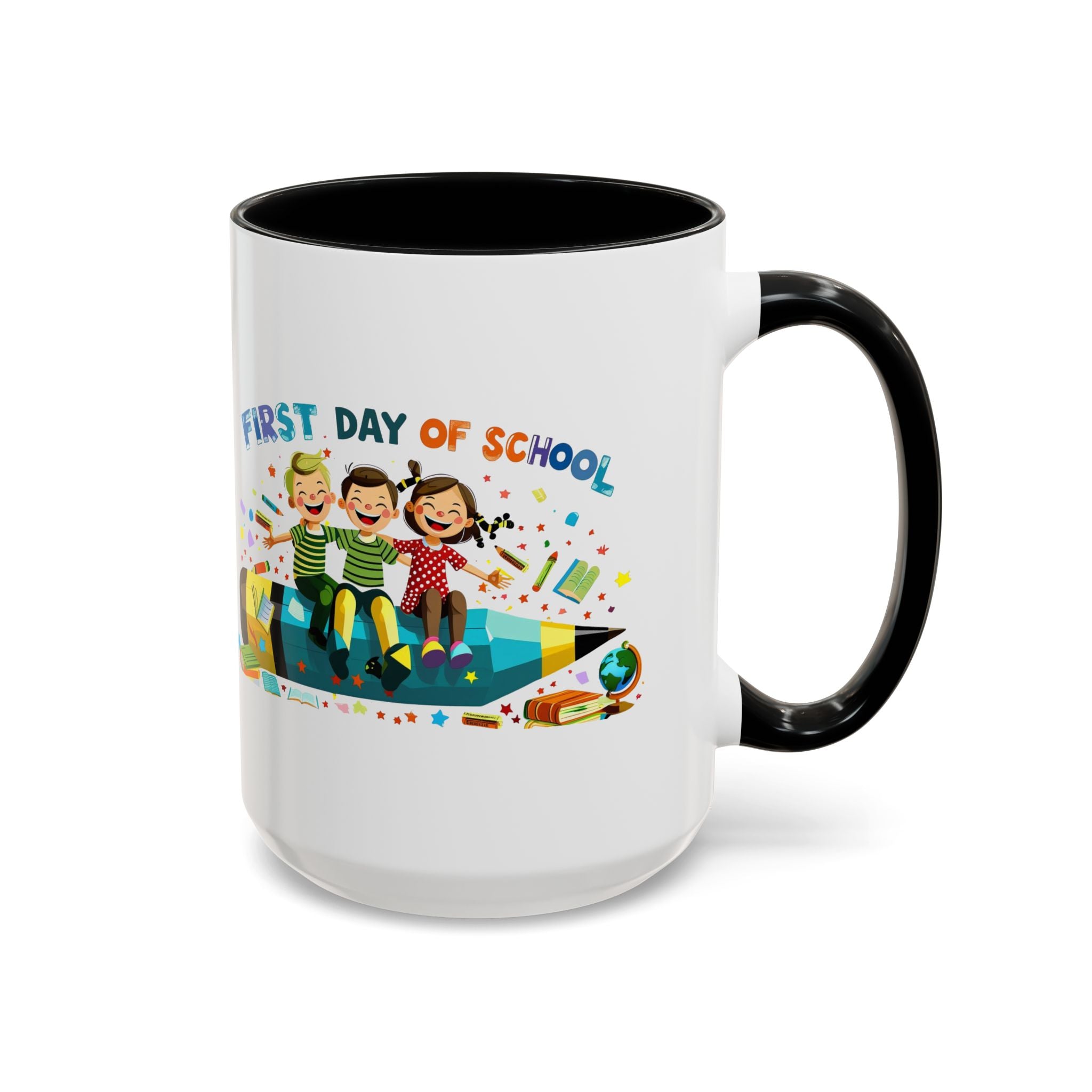 First Day of  School Coffee Mug
