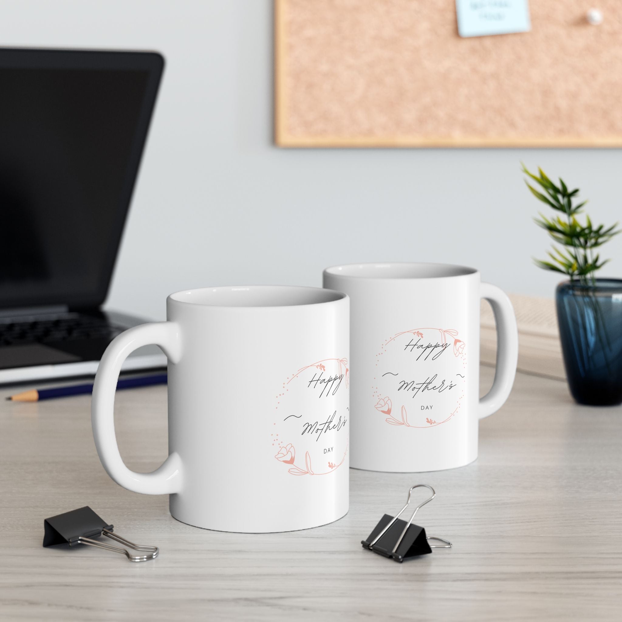 Happy Mom's Day Ceramic Mug - 11oz & 15oz