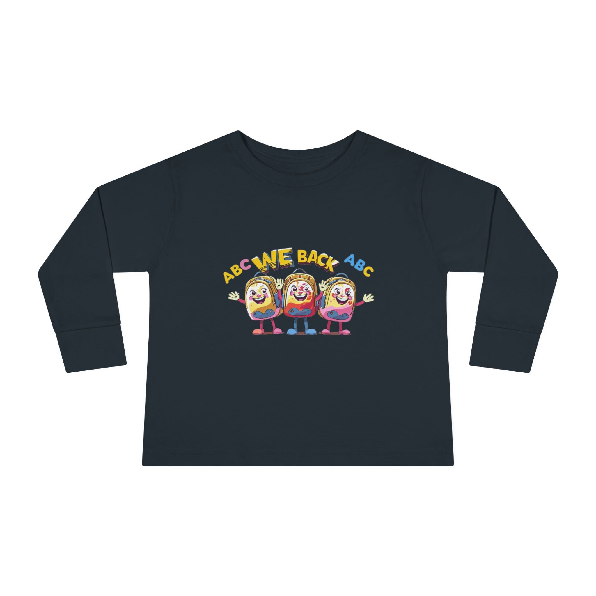 We Back Toddler Long Sleeve Tee