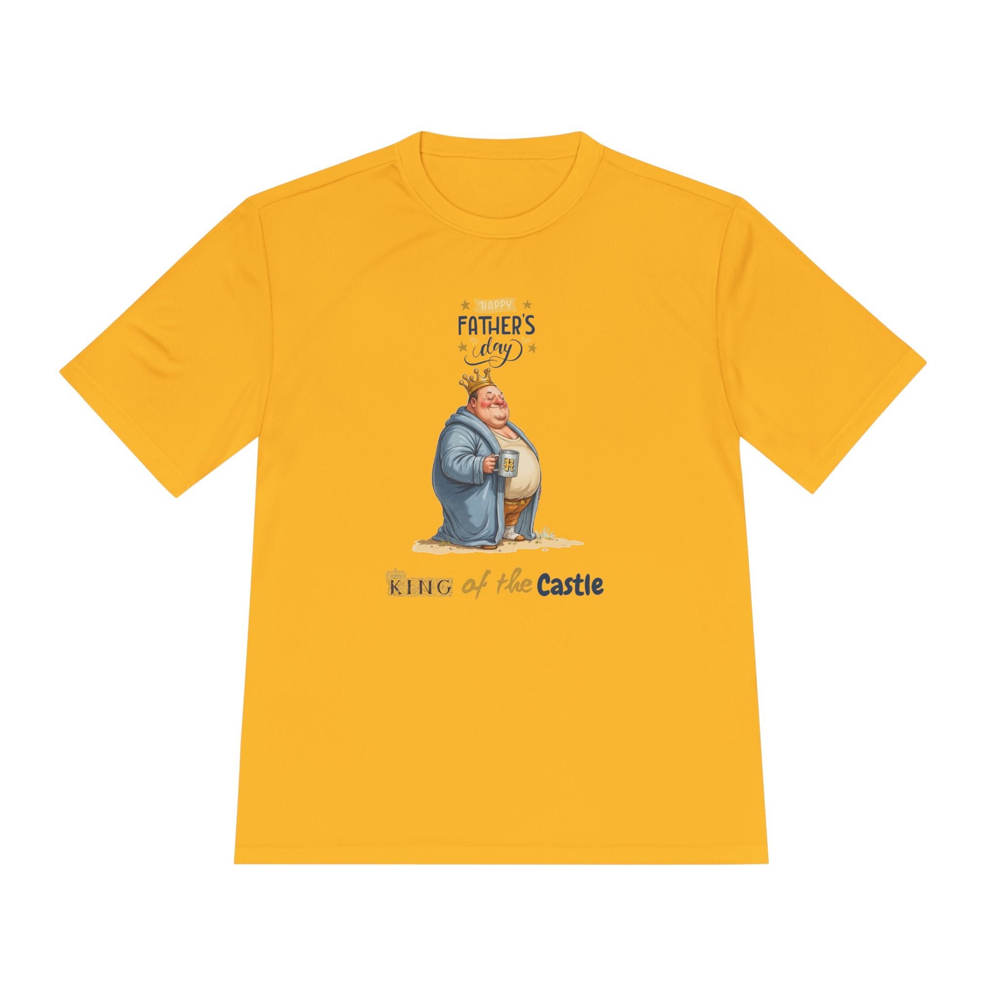 Father's Day King of the Castle  Unisex Moisture Wicking Tee