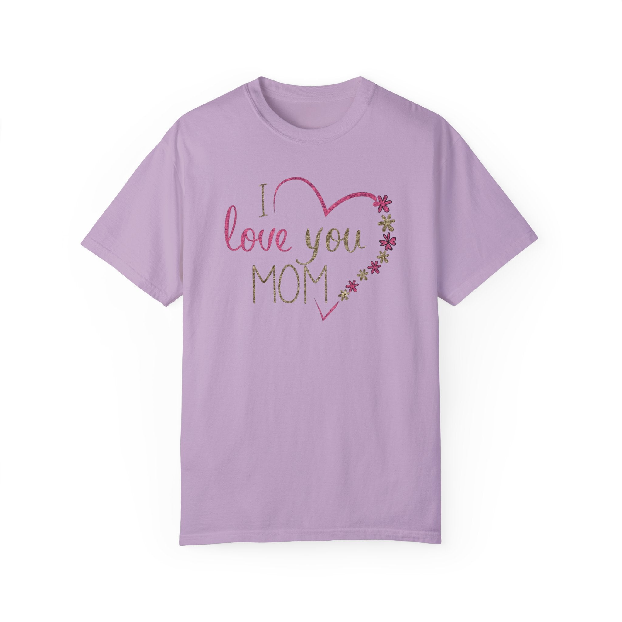 Mom, Happy Mother's Day Unisex Garment-Dyed T-shirt