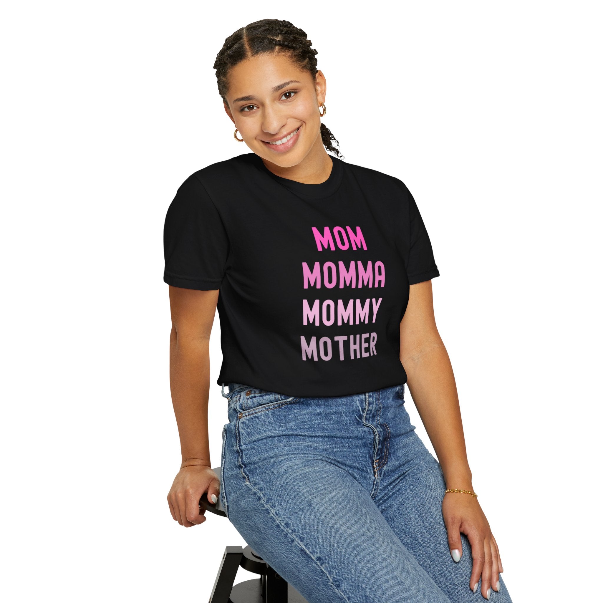 Mom Momma Mommy Mother Unisex Garment-Dyed T-shirt