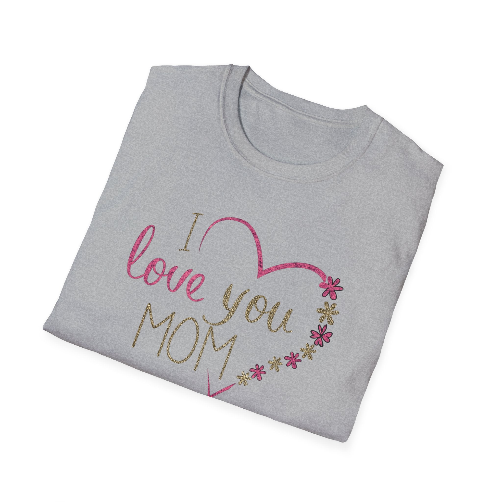 Mom, Happy Mother's Day Unisex Softstyle T-Shirt