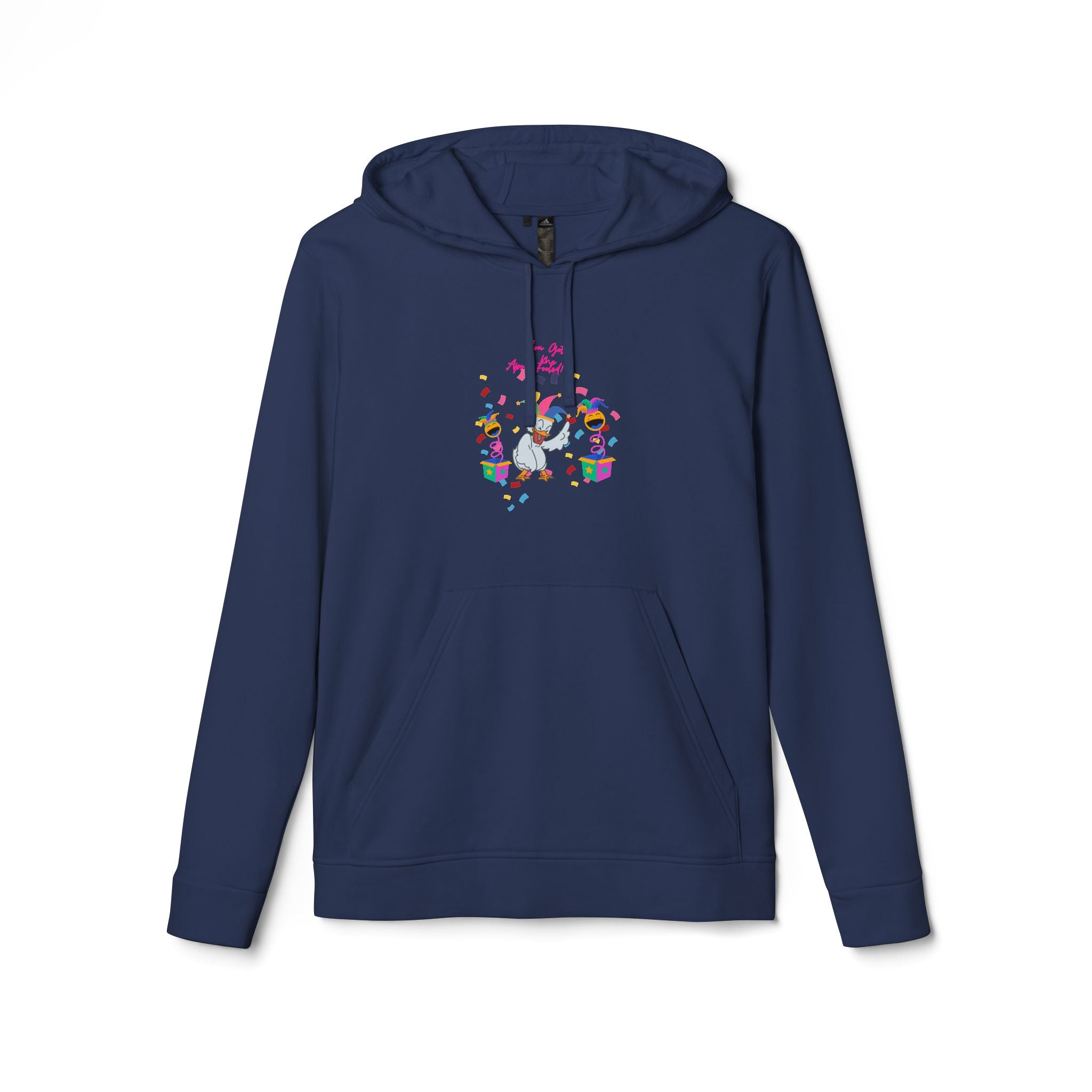 You Got Me April Fooled! Adidas Unisex Fleece Hoodie