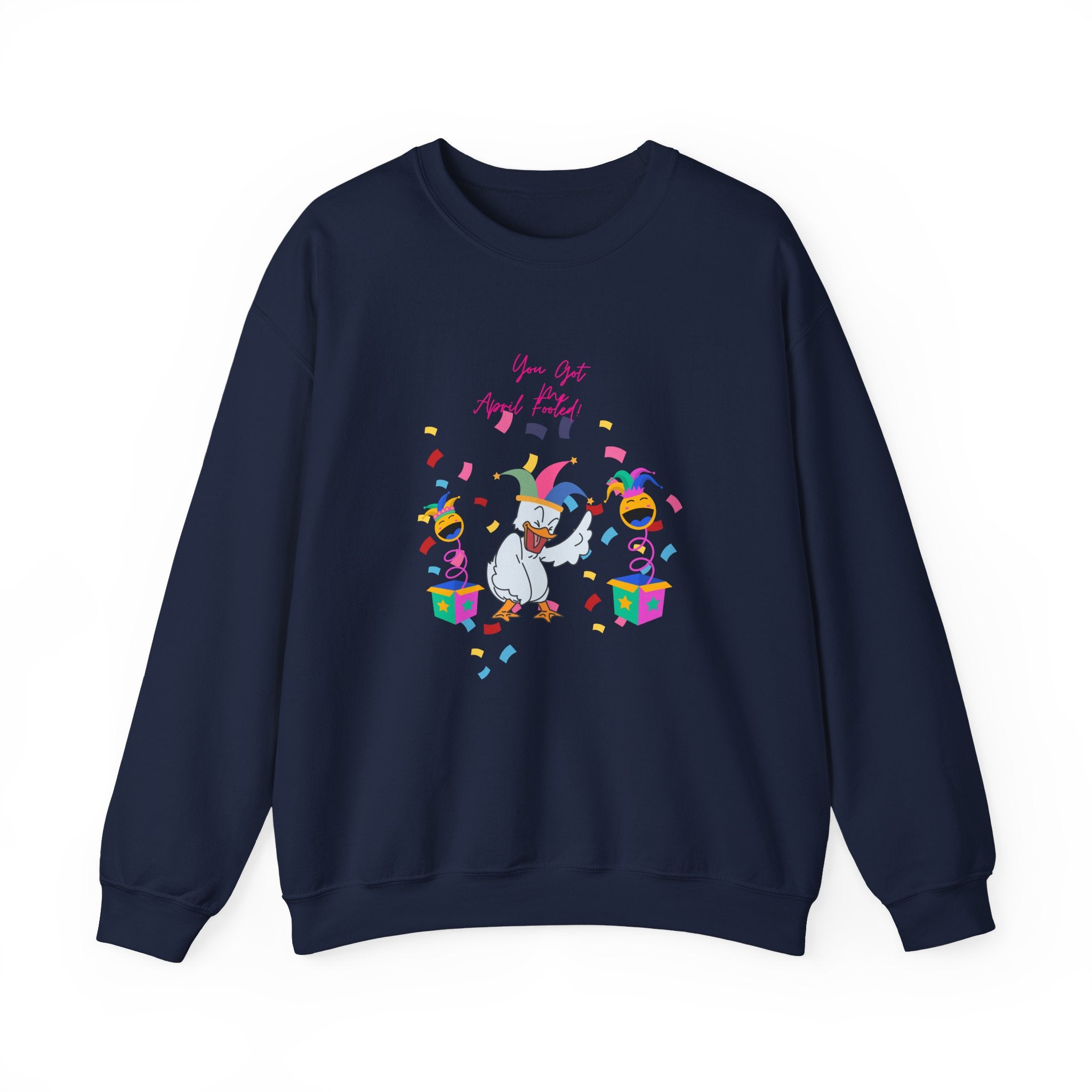 You Got Me April Fooled!  Unisex Crewneck Sweatshirt | Fun and Festive Gift for Celebrations