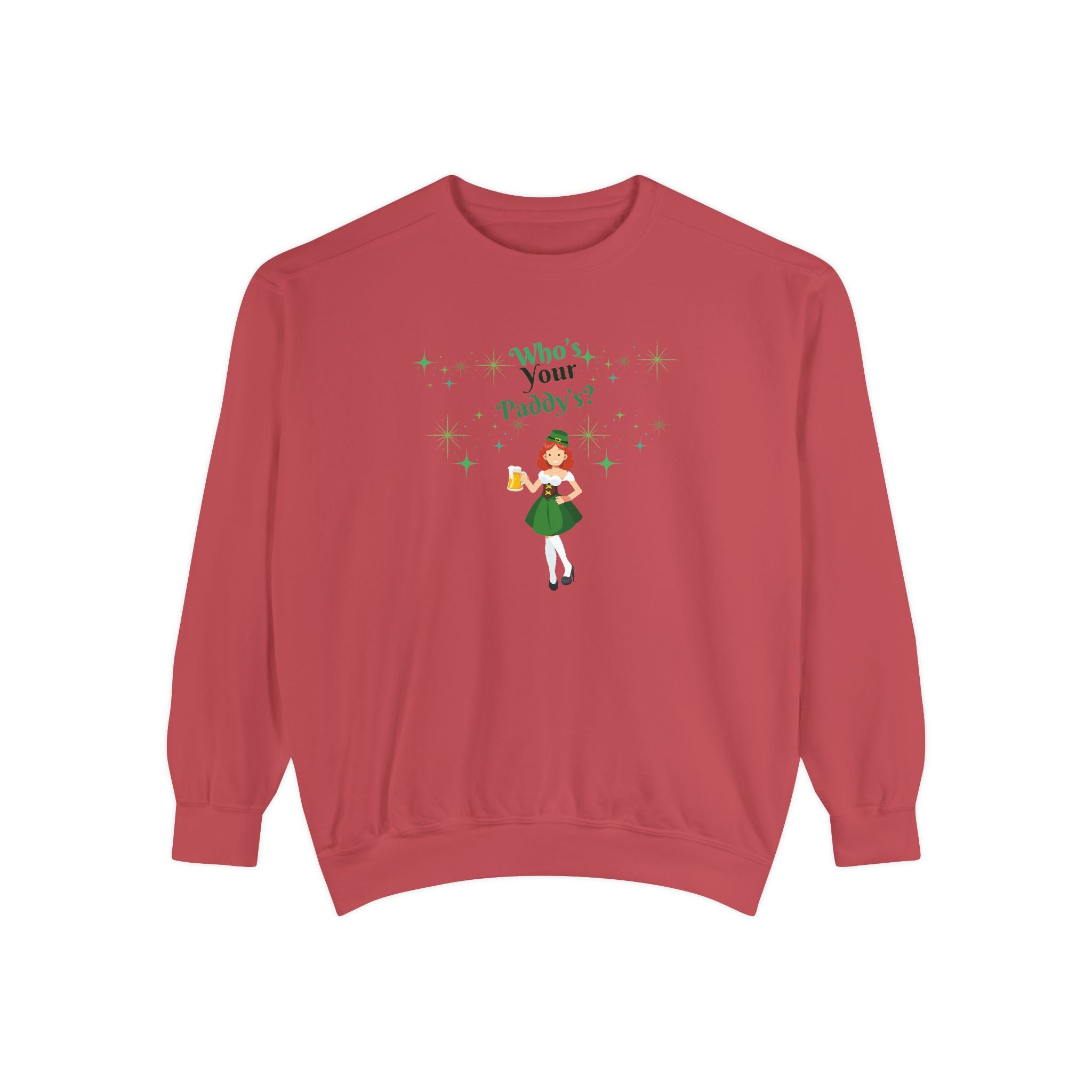 Who's Your Paddy? Unisex Garment-Dyed Sweatshirt