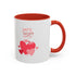 Be My Sweetheart Accent Coffee Mug (11, 15oz)