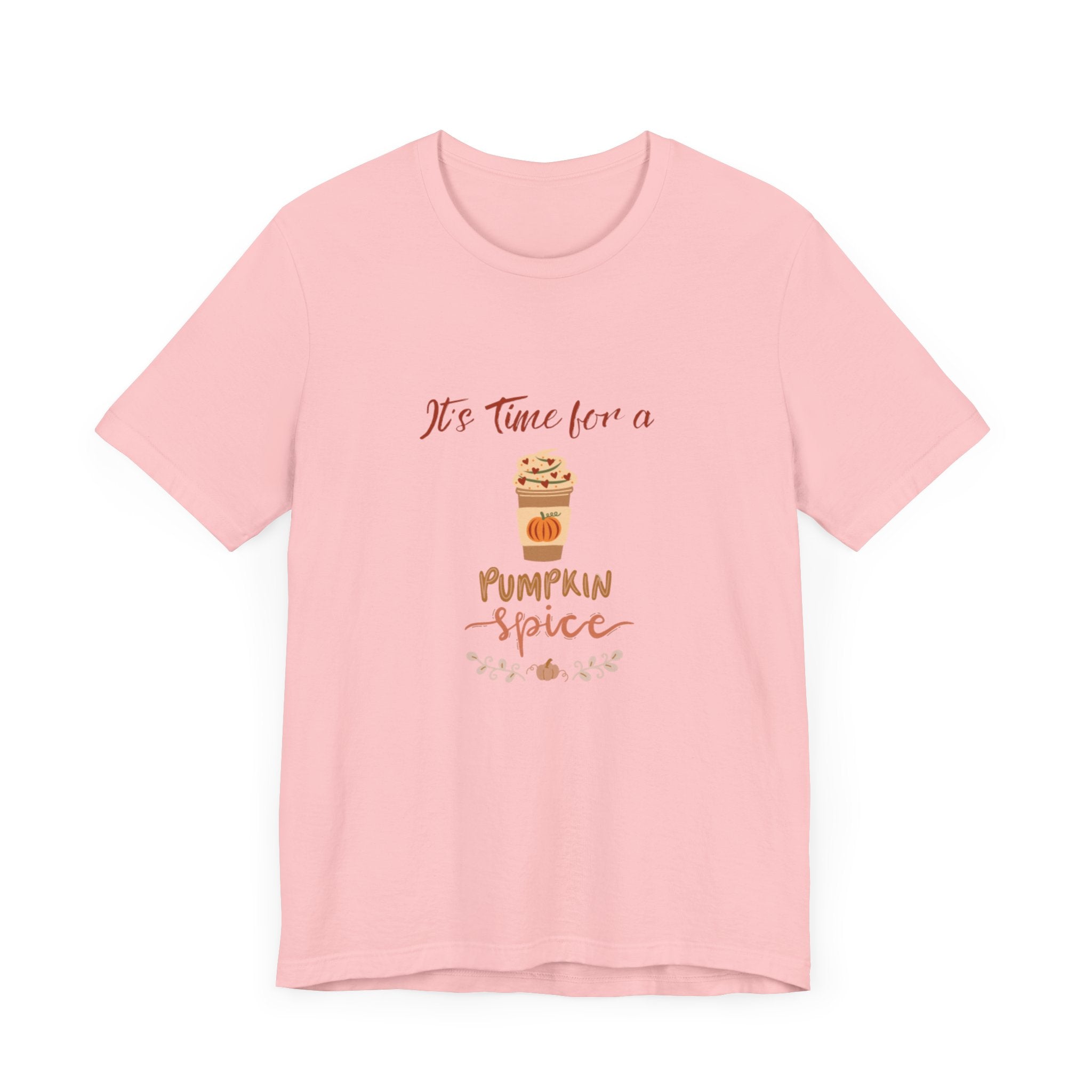 It's Time For A Pumpkin Spice Unisex Jersey Short Sleeve Tee