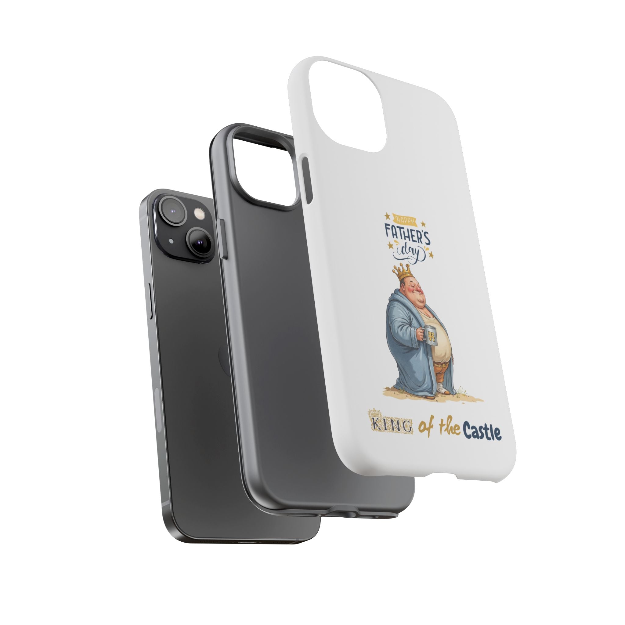 Father's Day King of the Castle Phone Case