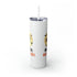 Happy All Hallows Eve Skinny Tumbler with Straw, 20oz