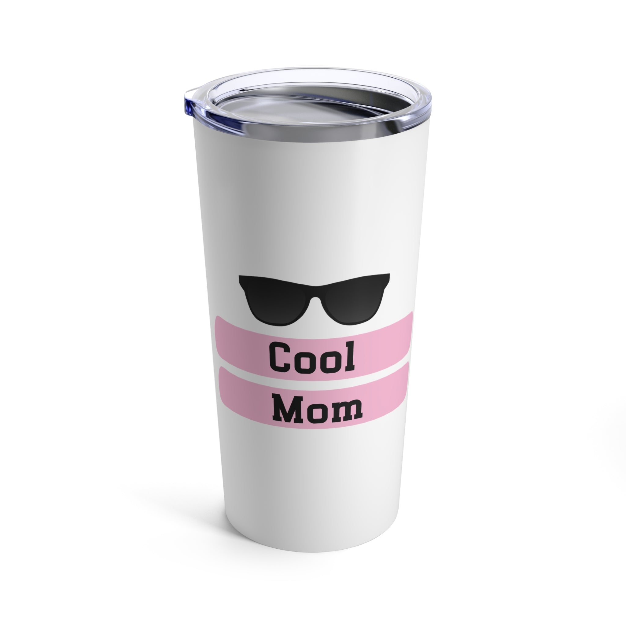 Cool Mom Tumbler 20oz