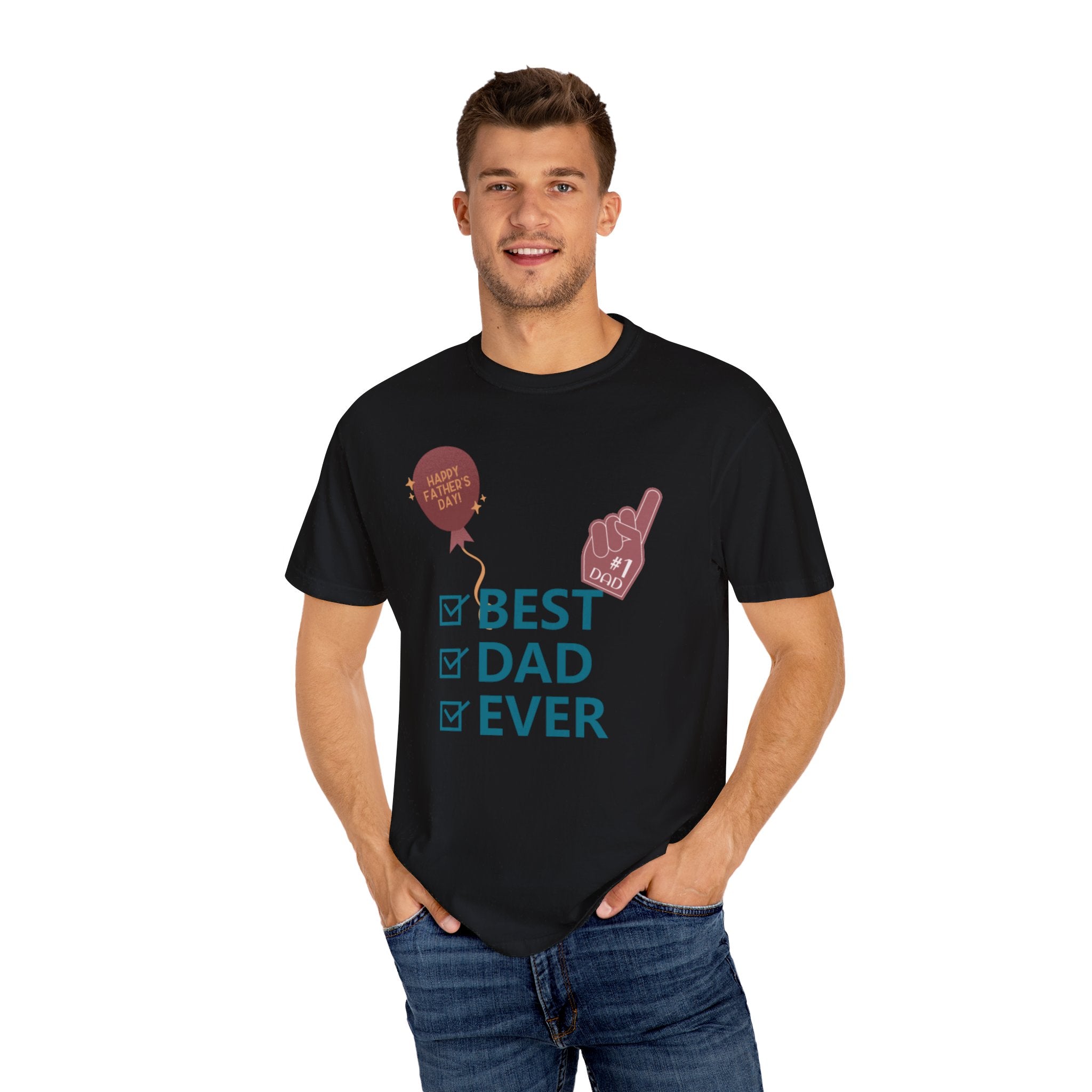 Best Dad Ever Unisex Garment-Dyed T-shirt