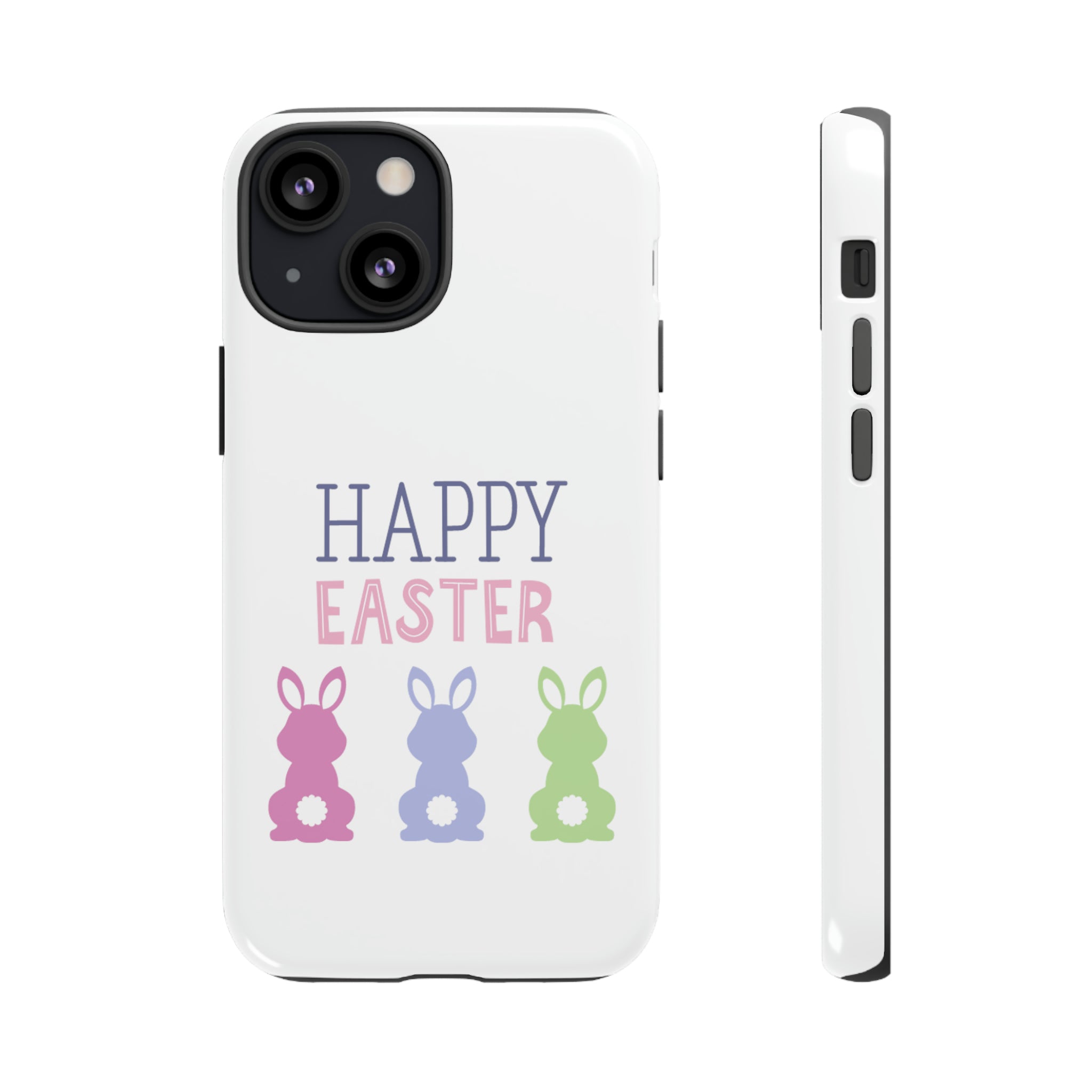 Have A Bunny-tastic Easter Tough Cases
