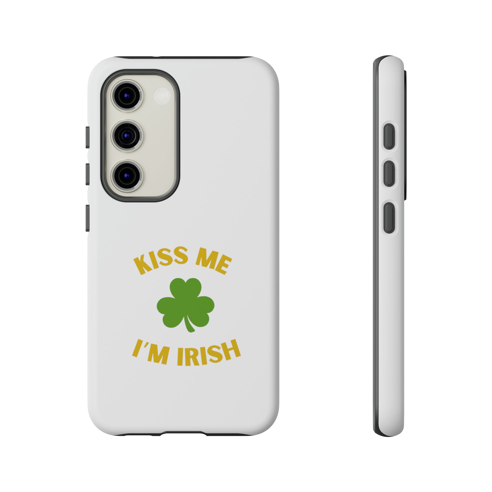 Kiss Me I'm Irish Tough Cases