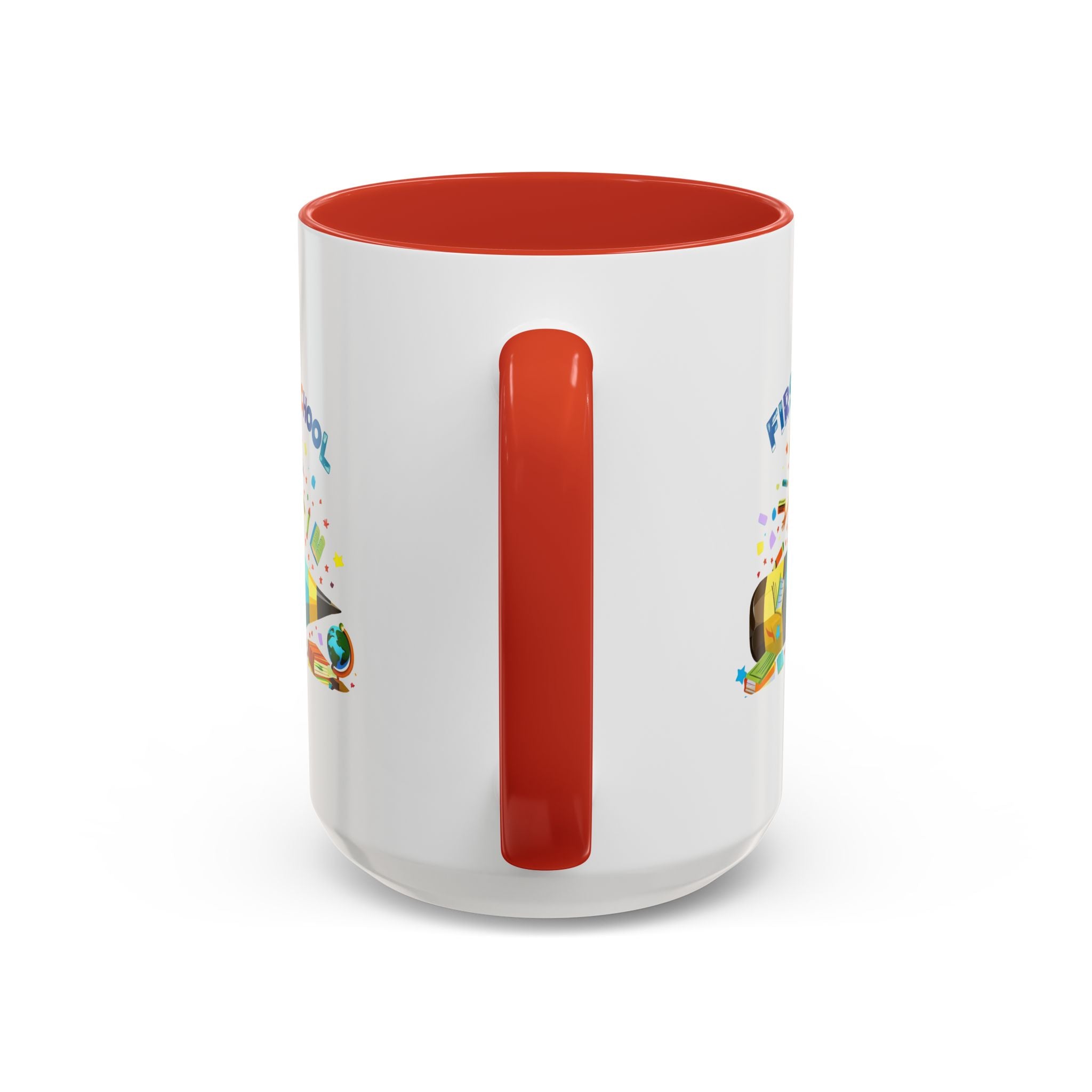 First Day of  School Coffee Mug